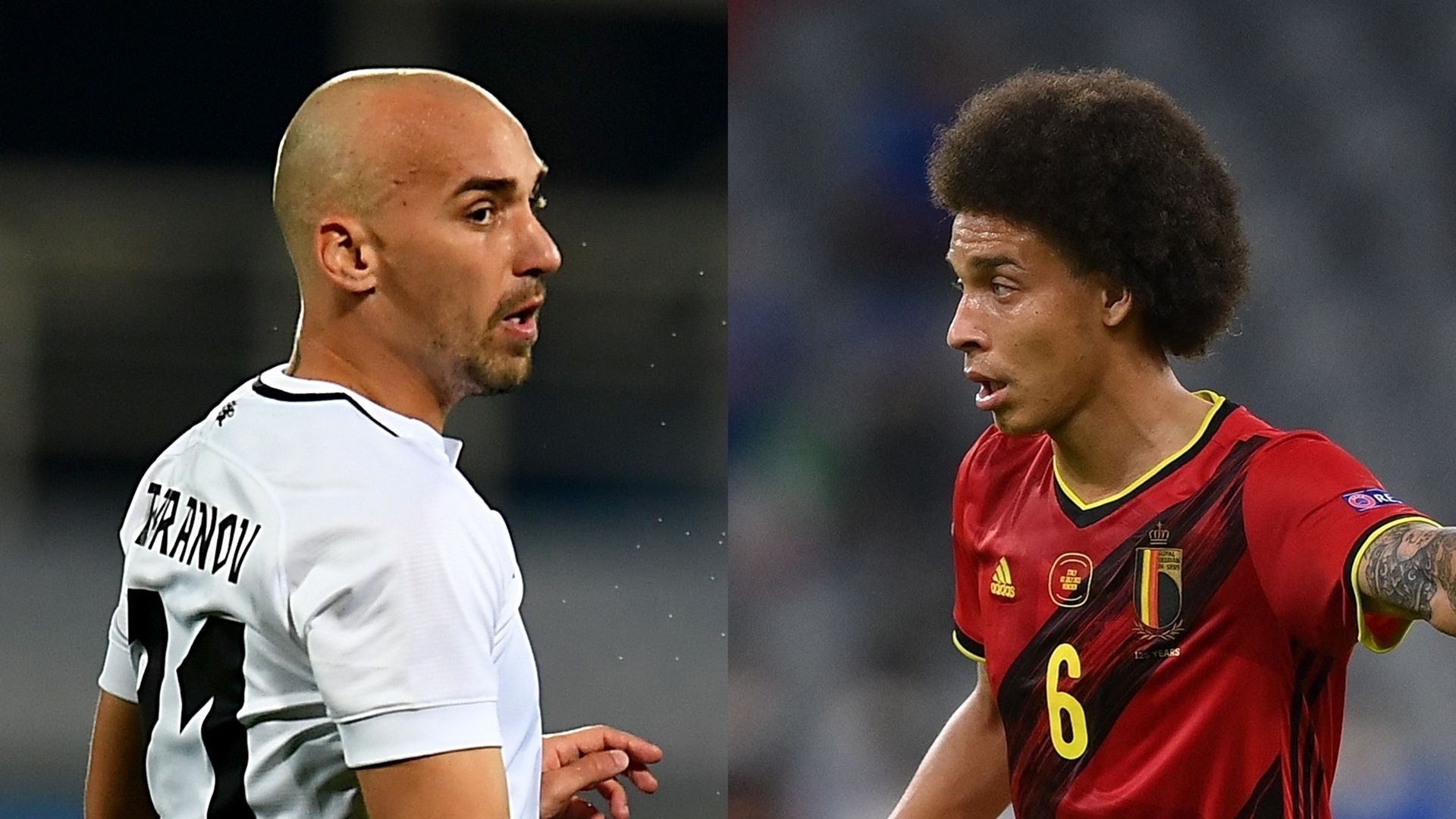 MP_Nikita Baranov_Estonia vs Axel Witsel_Belgium