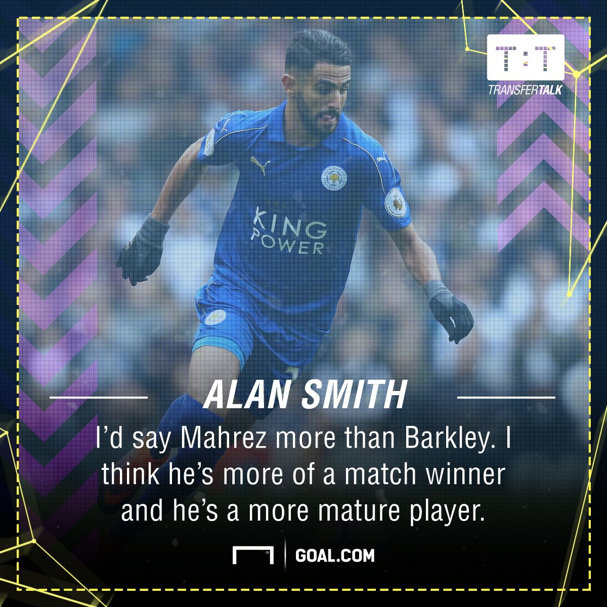 Riyad Mahrez Ross Barkley Alan Smith Arsenal