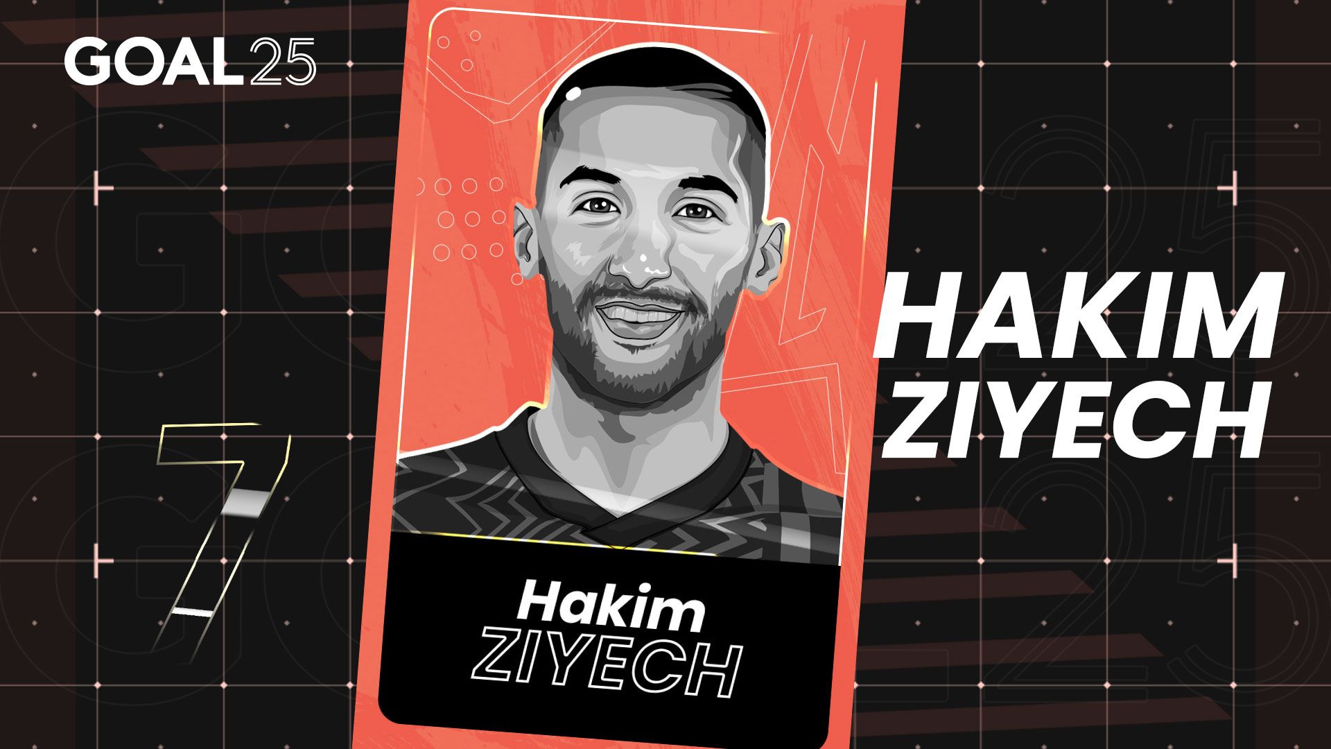 GOAL 25 2021 GFX #07 HAKIM ZIYECH CHELSEA MOROCCO