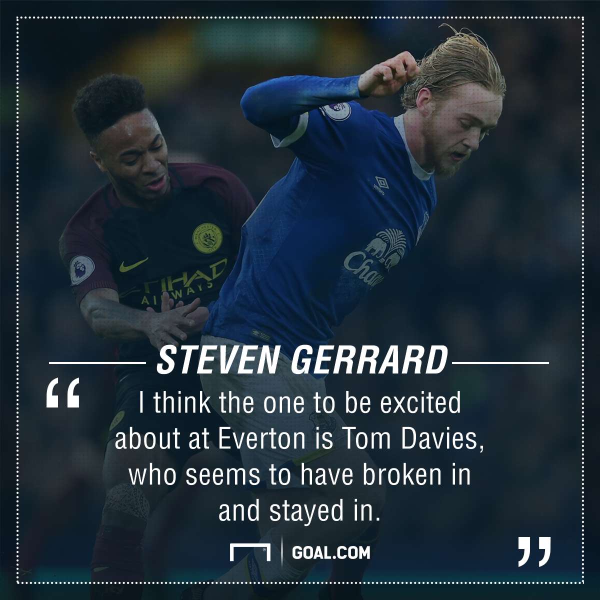 gfx gerrard on tom davies