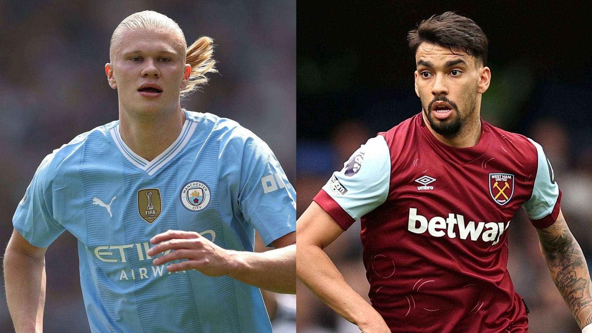 Erling Haaland Man City Lucas Paqueta West Ham