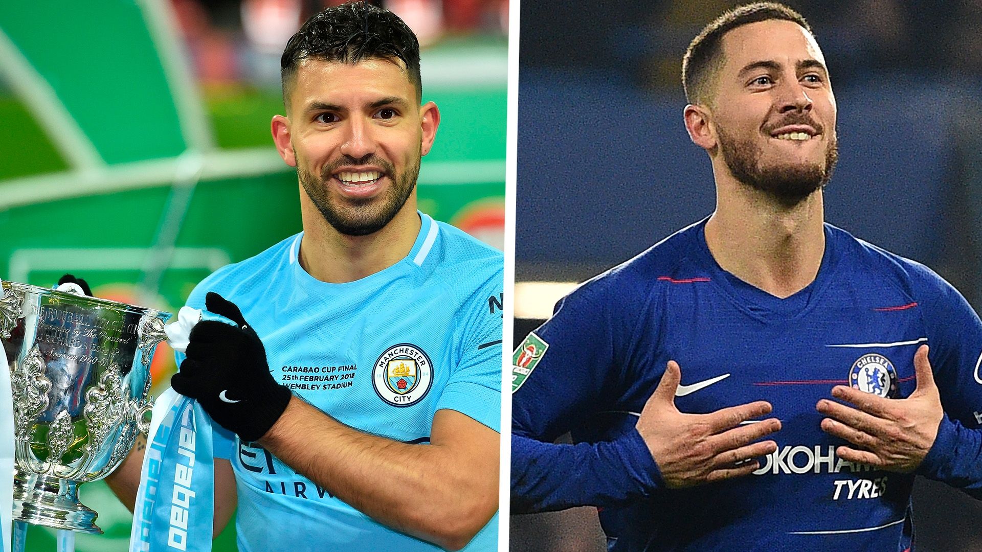 Sergio Aguero Eden Hazard Manchester City Chelsea Carabao Cup
