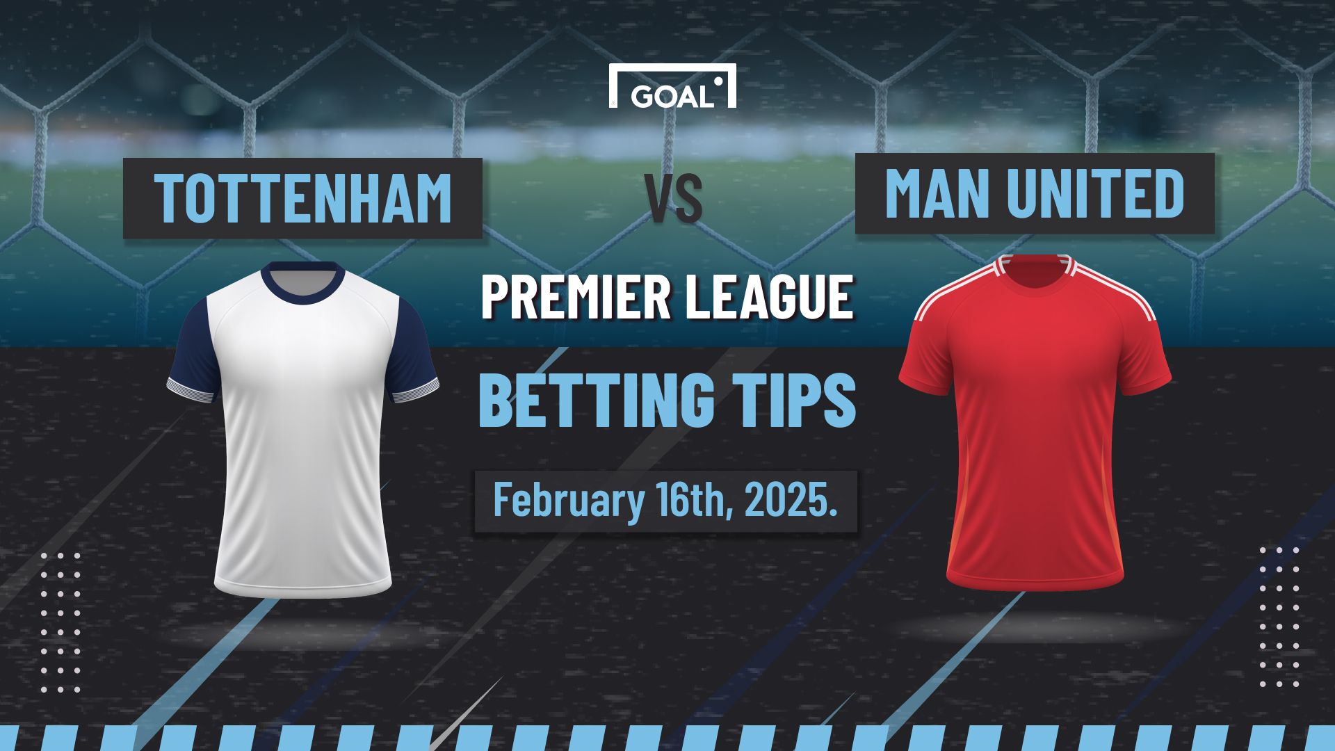Tottenham Hotspur vs Manchester United Predictions
