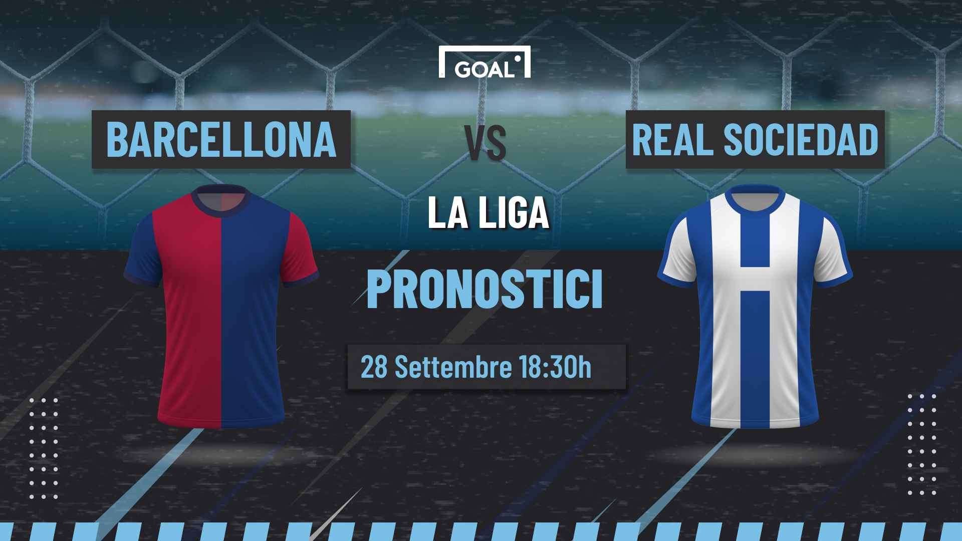 pronostici Barcellona - Real Sociedad