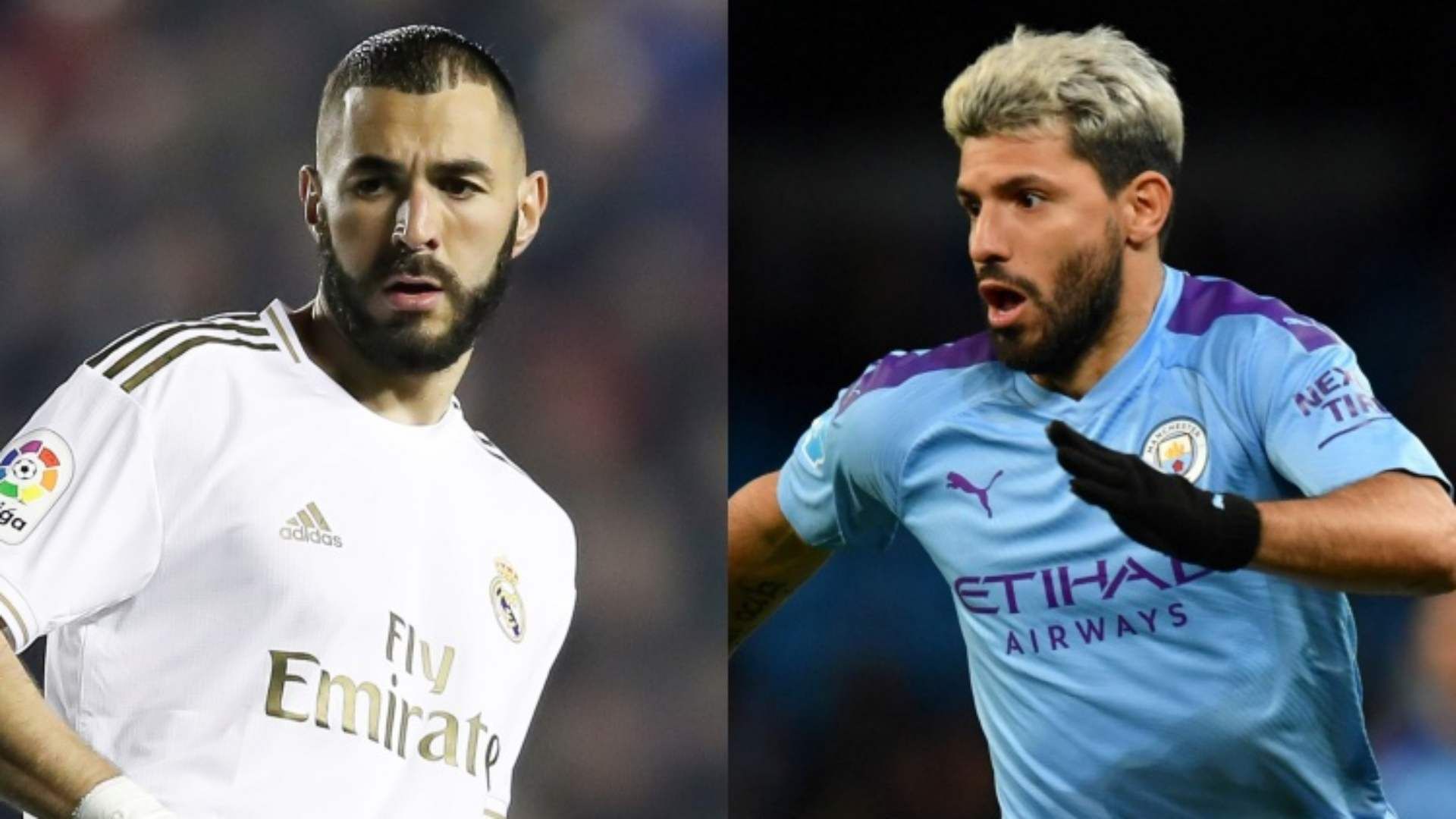 Karim Benzema Real Madrid Sergio Aguero Manchester City 2019-20