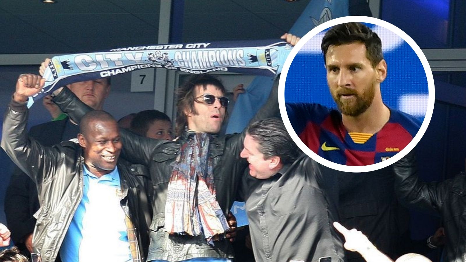 Liam Gallagher Messi Manchester City