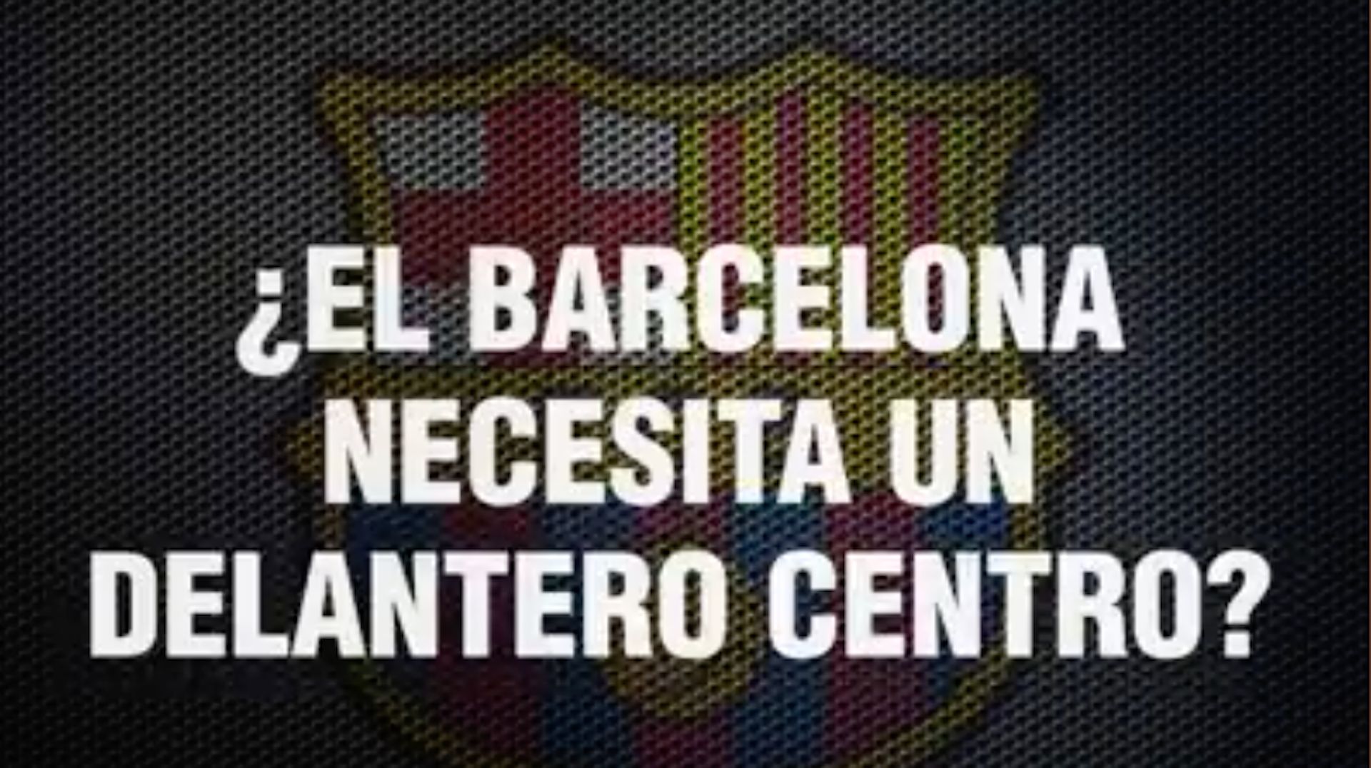 Barcelona delantero centro