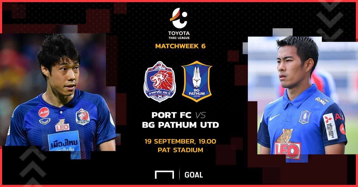 PREVIEW TOYOTA THAI LEAGUE : การท่าเรือ เอฟซี - บีจี ปทุมฯ