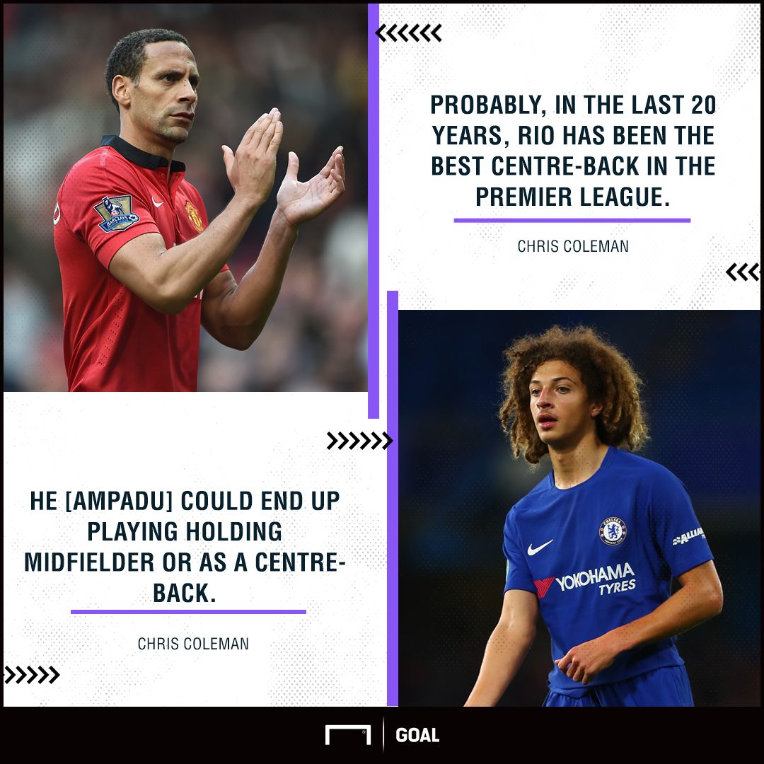 Ethan Ampadu Chris Coleman Chelsea next Rio Ferdinand