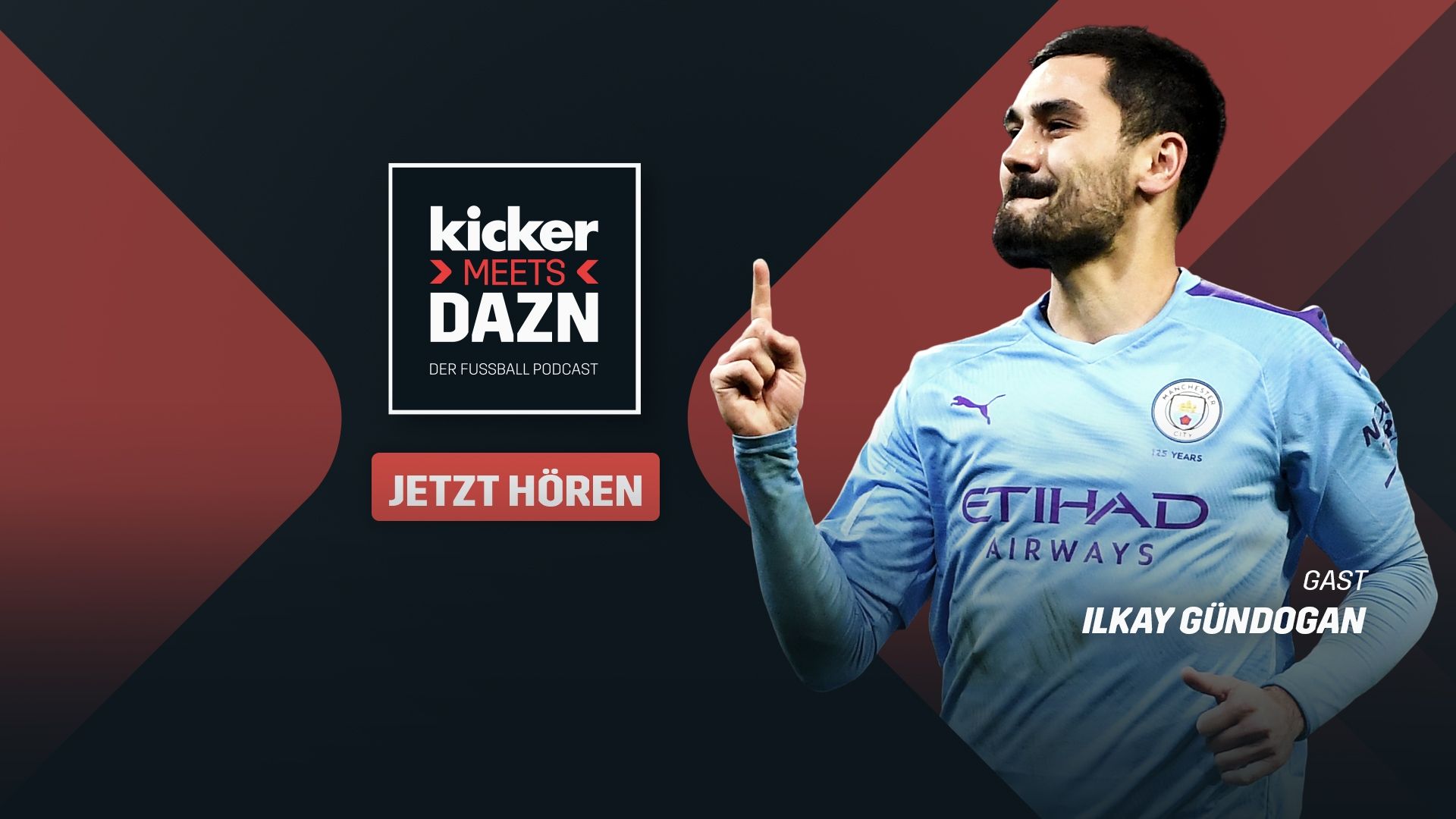 Ilkay Gundogan kicker meets DAZN podcast