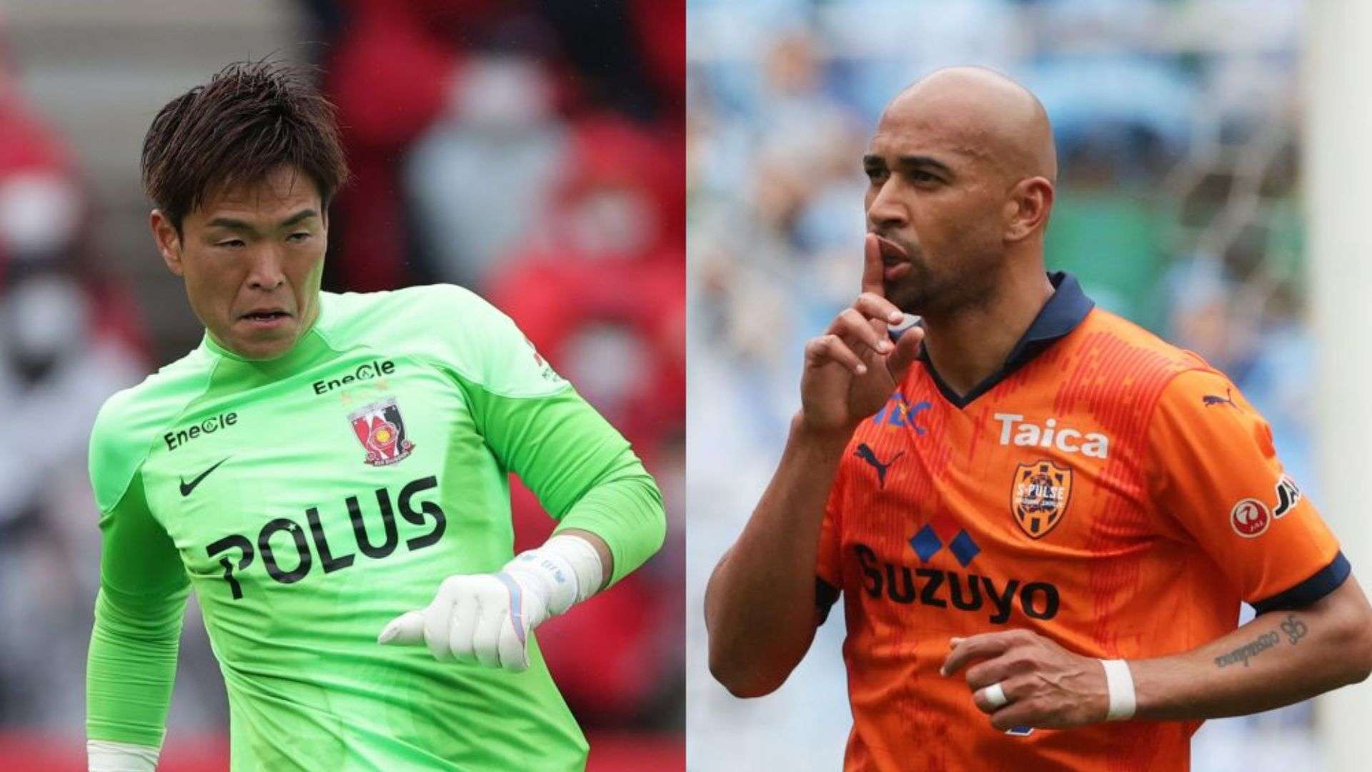 Shusaku NISHIKAWA Urawa THIAGO SANTANA Shimizu