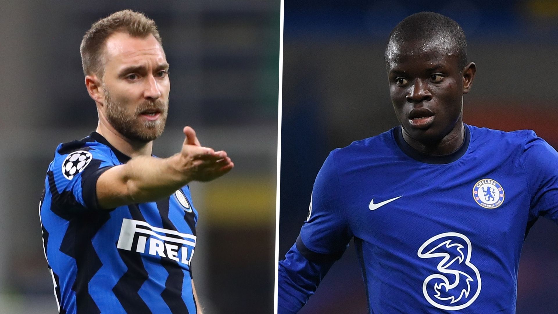 Christian Eriksen N'Golo Kante