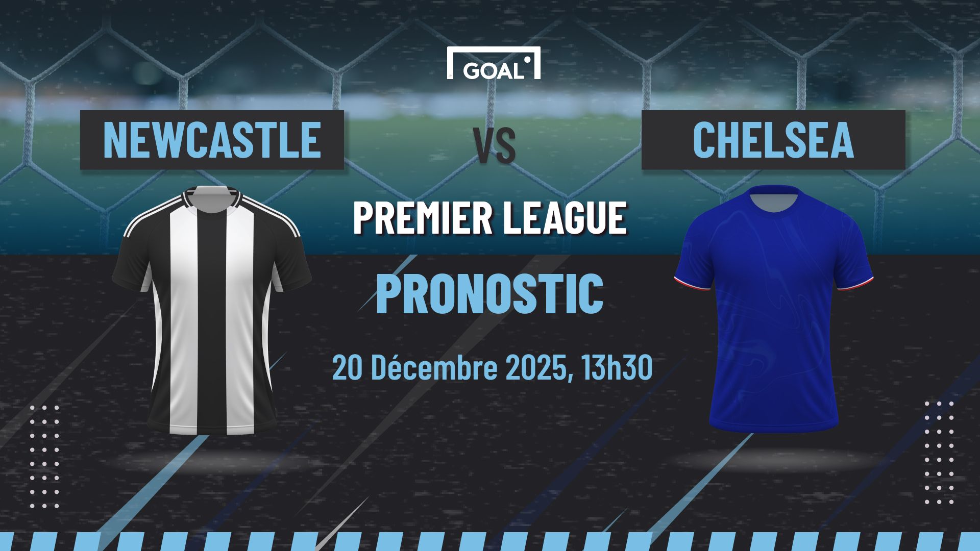 Pronostic Newcastle vs Chelsea 20/12/2025 : l'avantage à domicile sera déterminant