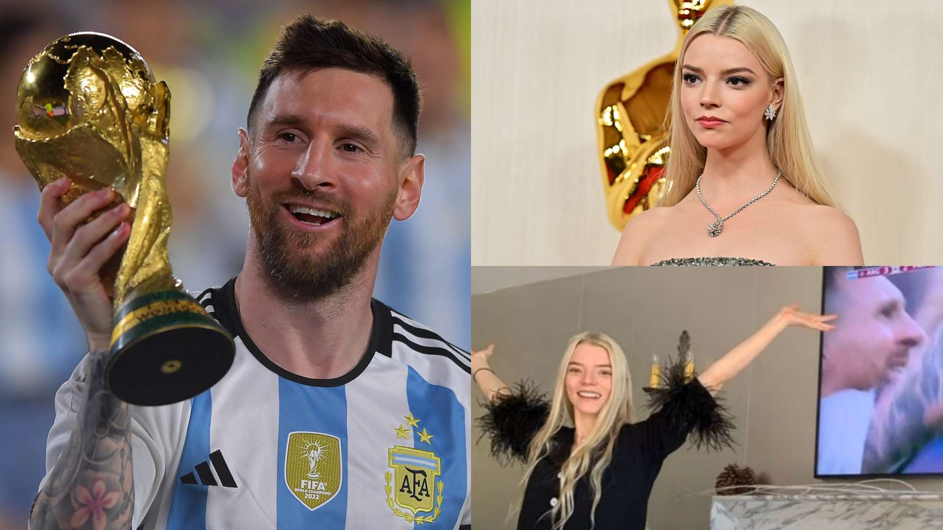 Anya Taylor-Joy Lionel Messi