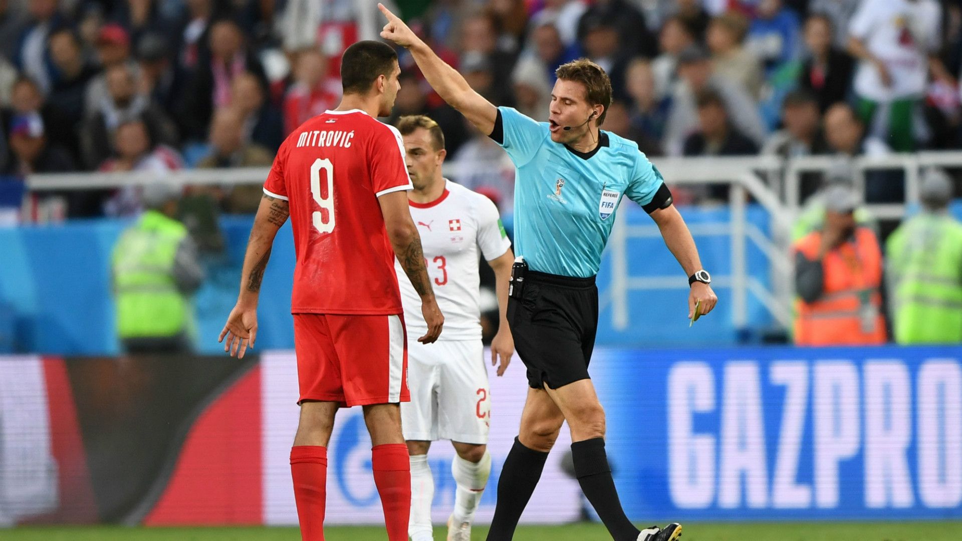 Felix Brych Aleksandar Mitrovic Serbia Switzerland World Cup