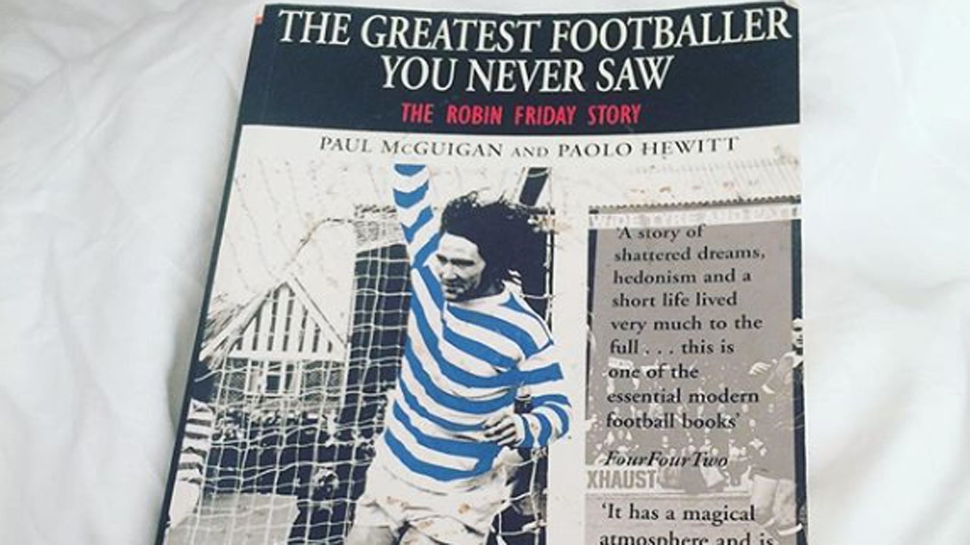 Robin Friday The Greatest Footballer You Never Sawa