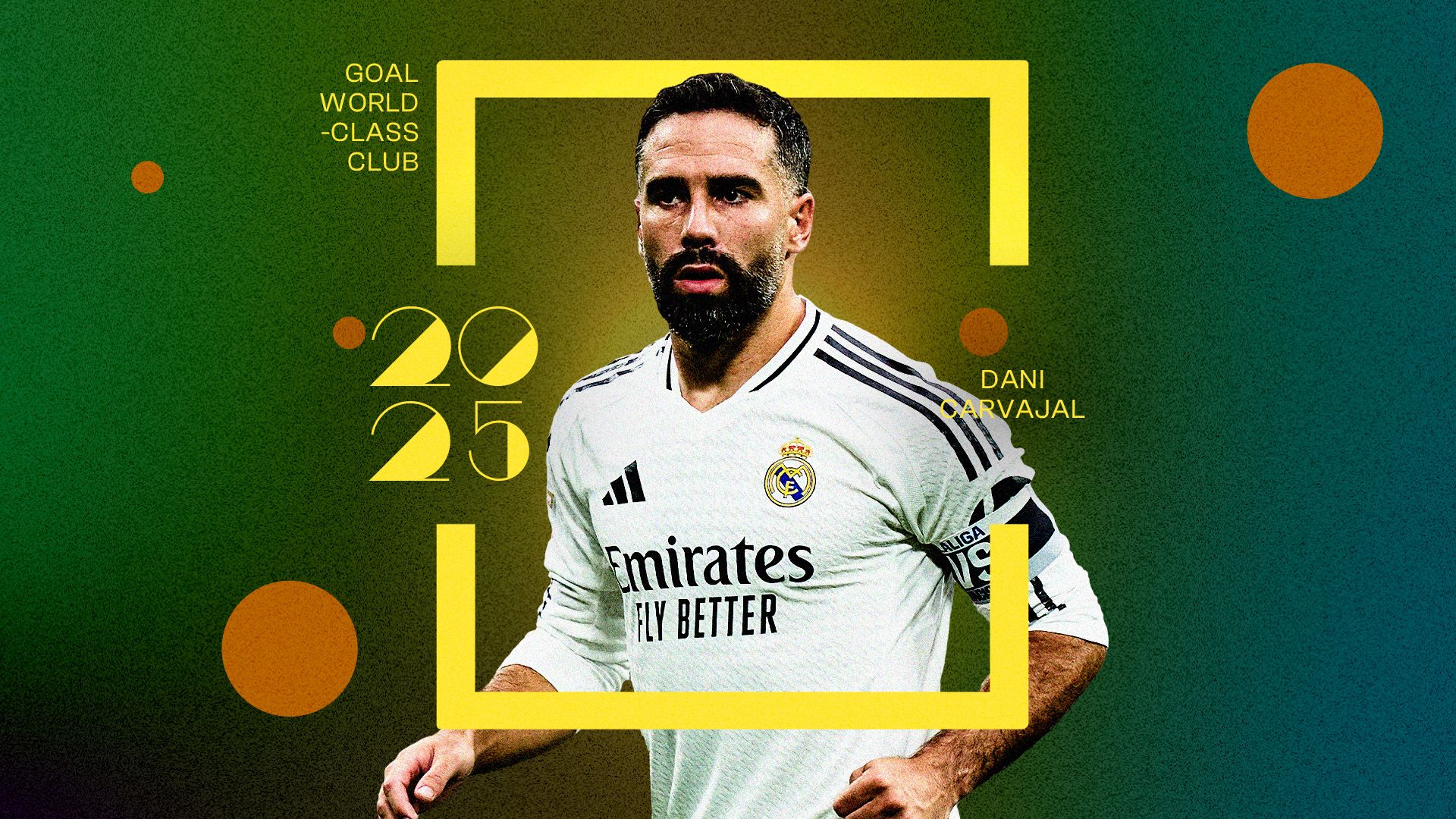 Dani Carvajal World Class-Club 2025 GFX