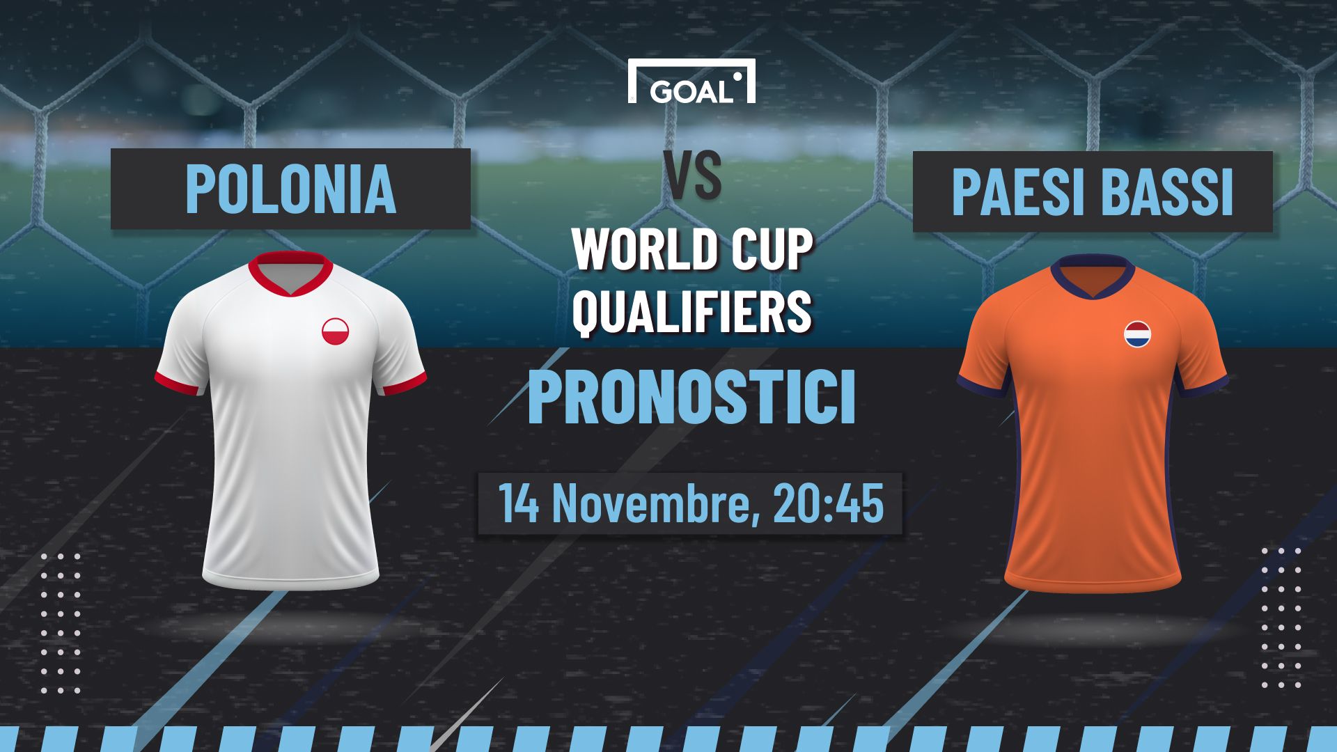 Pronostici Polonia - Paesi Bassi