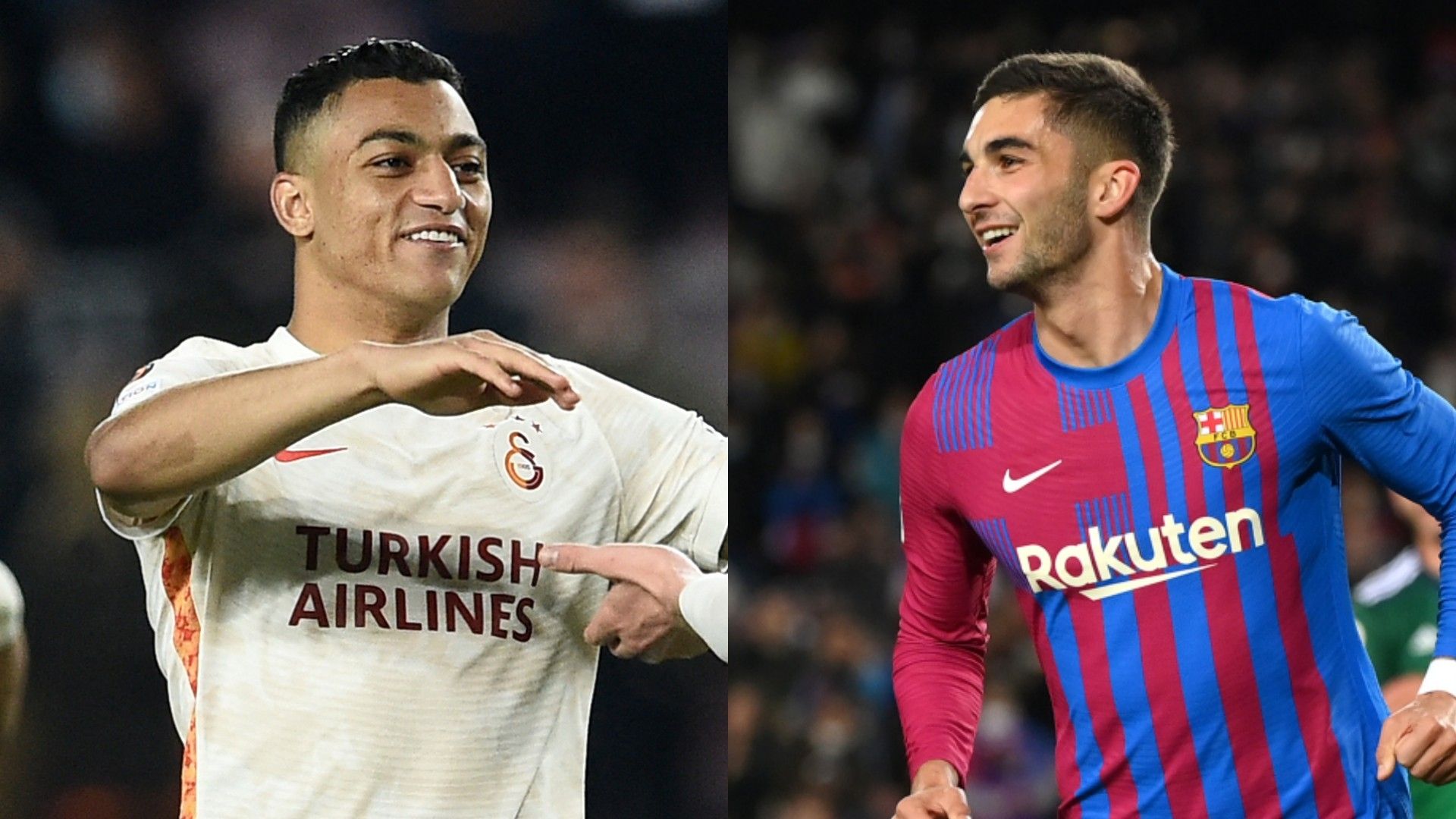 MP_Mostafa Mohamed-galatasaray vs Ferran Torres-barcelona