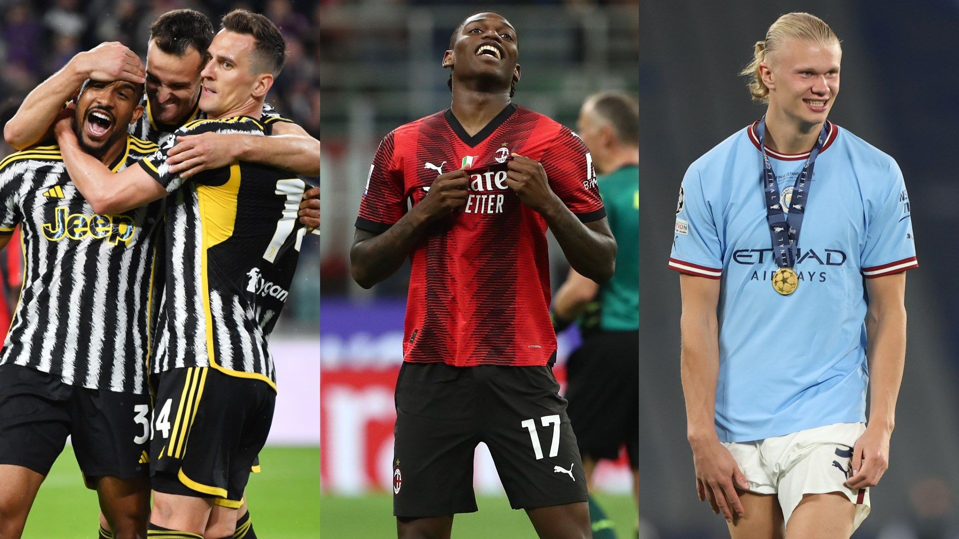 Juventus Milan Manchester City