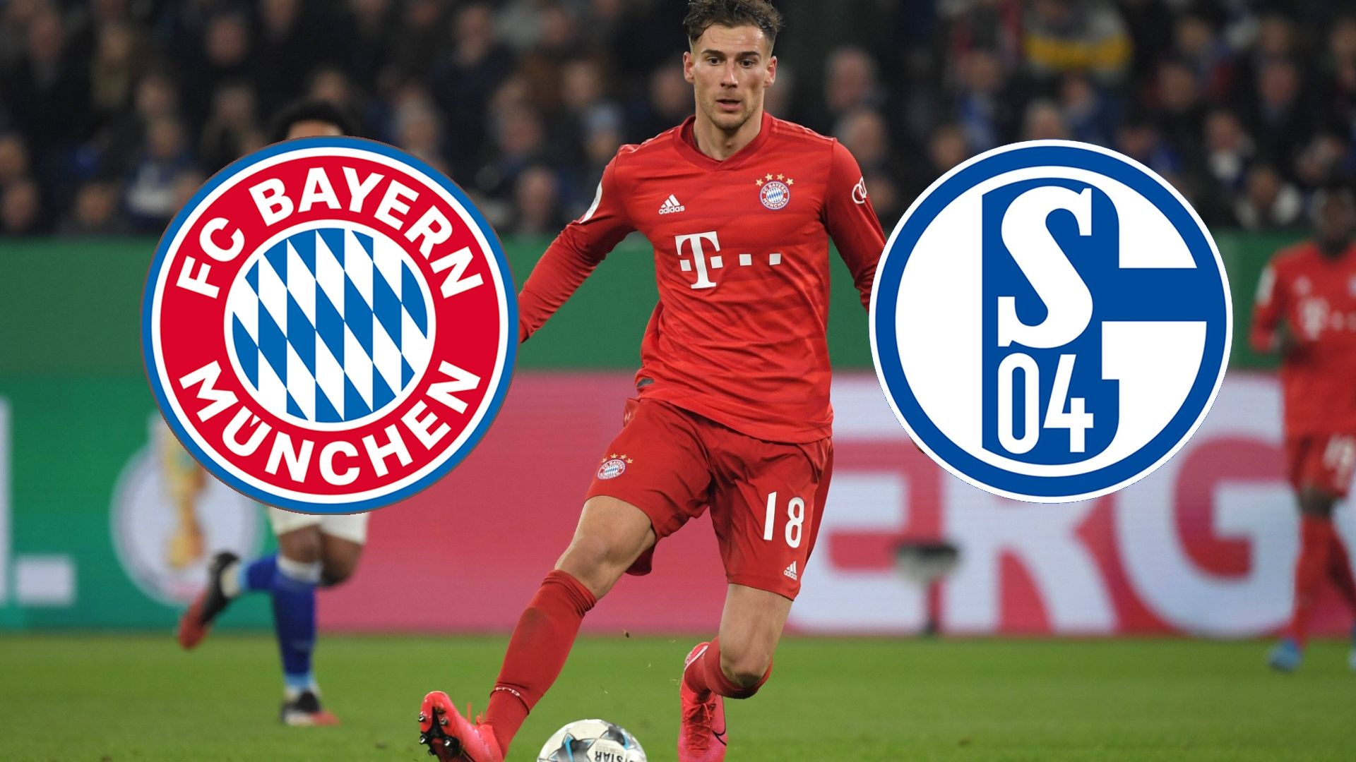 ONLY GERMANY FC Bayern Schalke Goretzka
