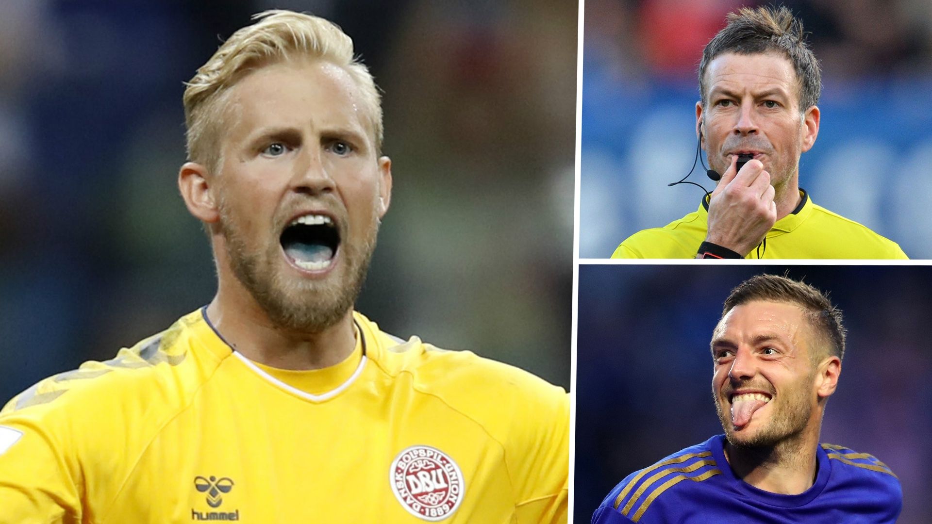 Kasper Schmeichel Mark Clattenburg Jamie Vardy
