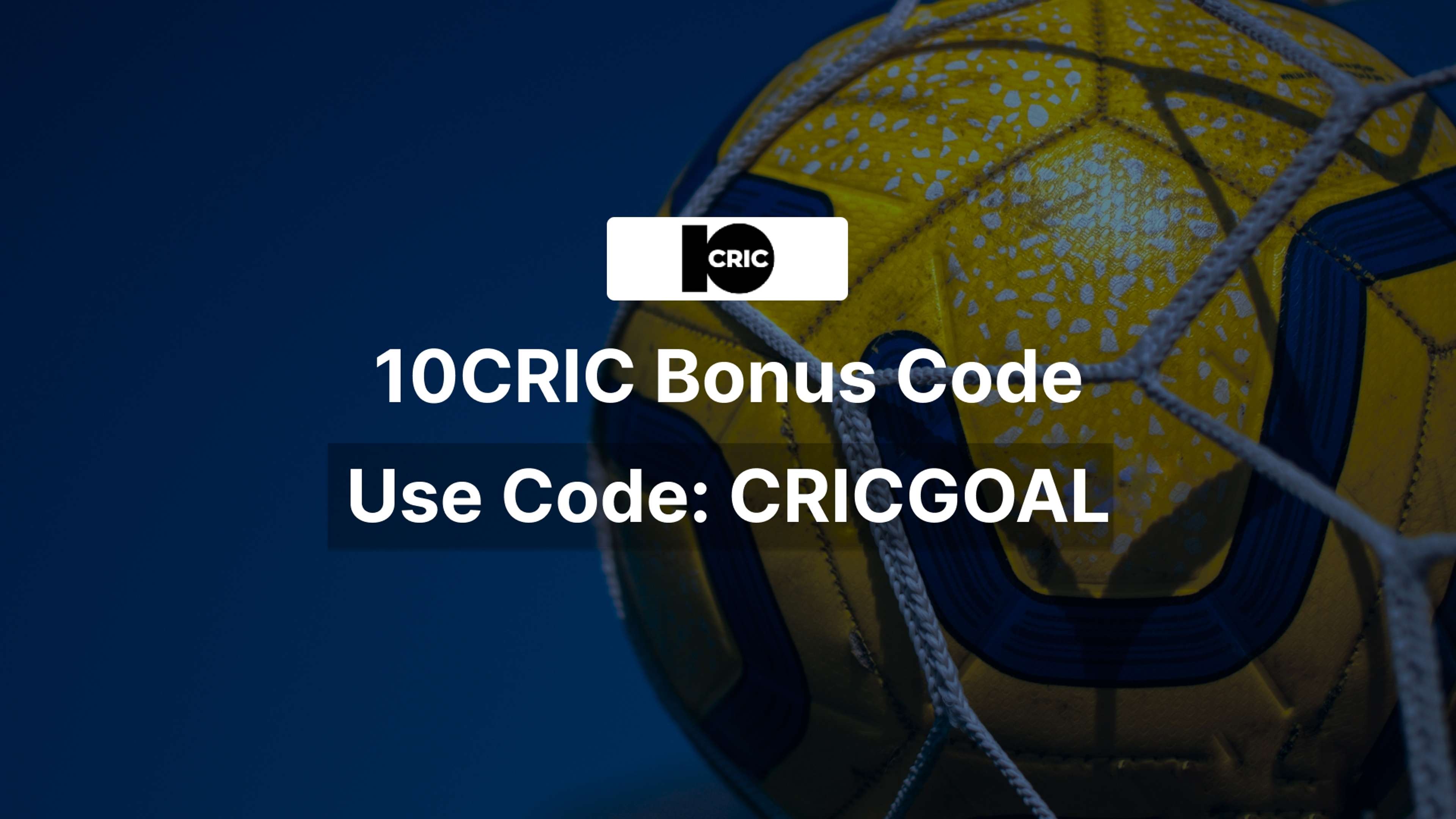 Image showing the 10CRIC bonus code for India