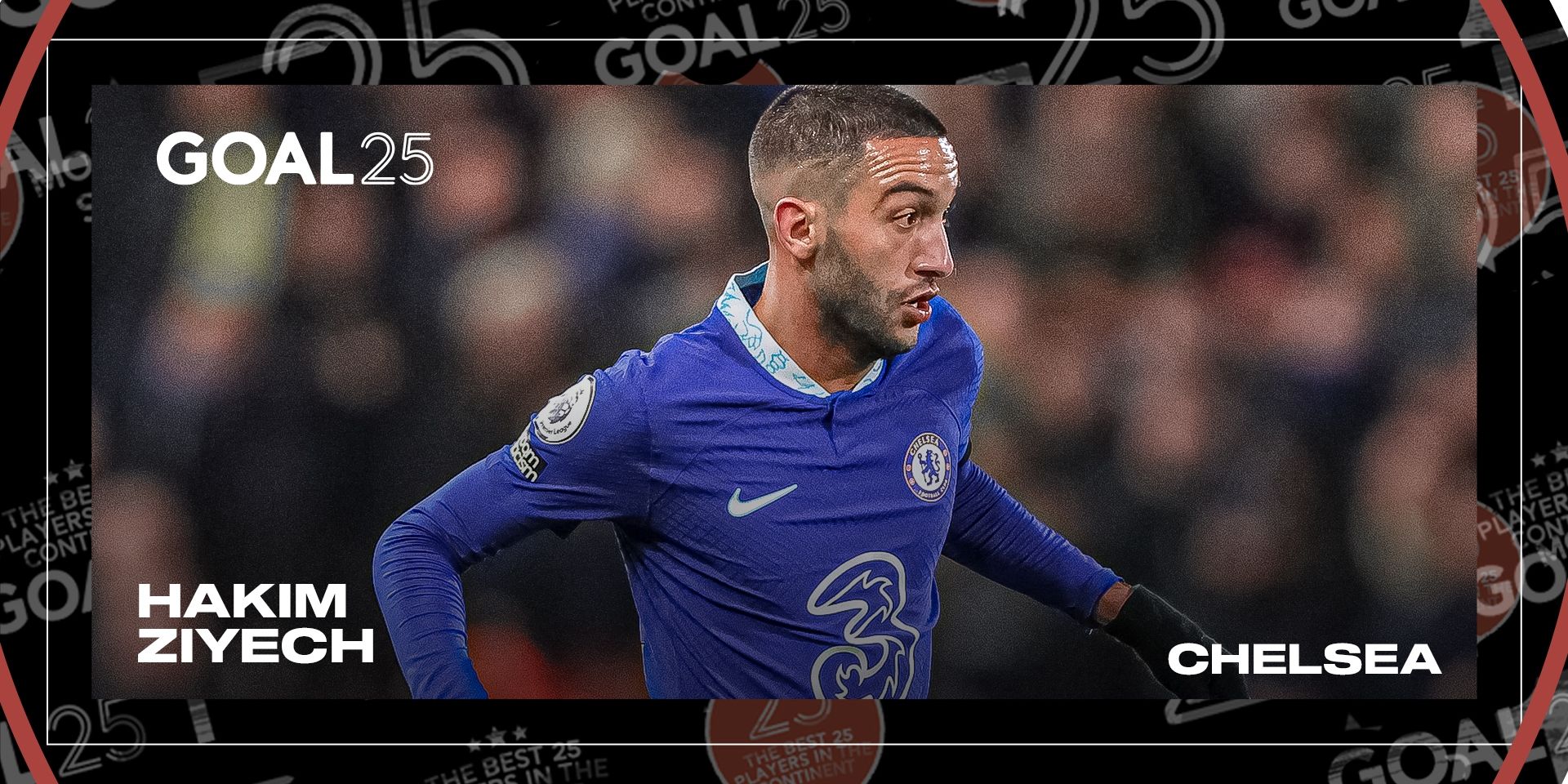 Hakim Ziyech - goal 25 2022