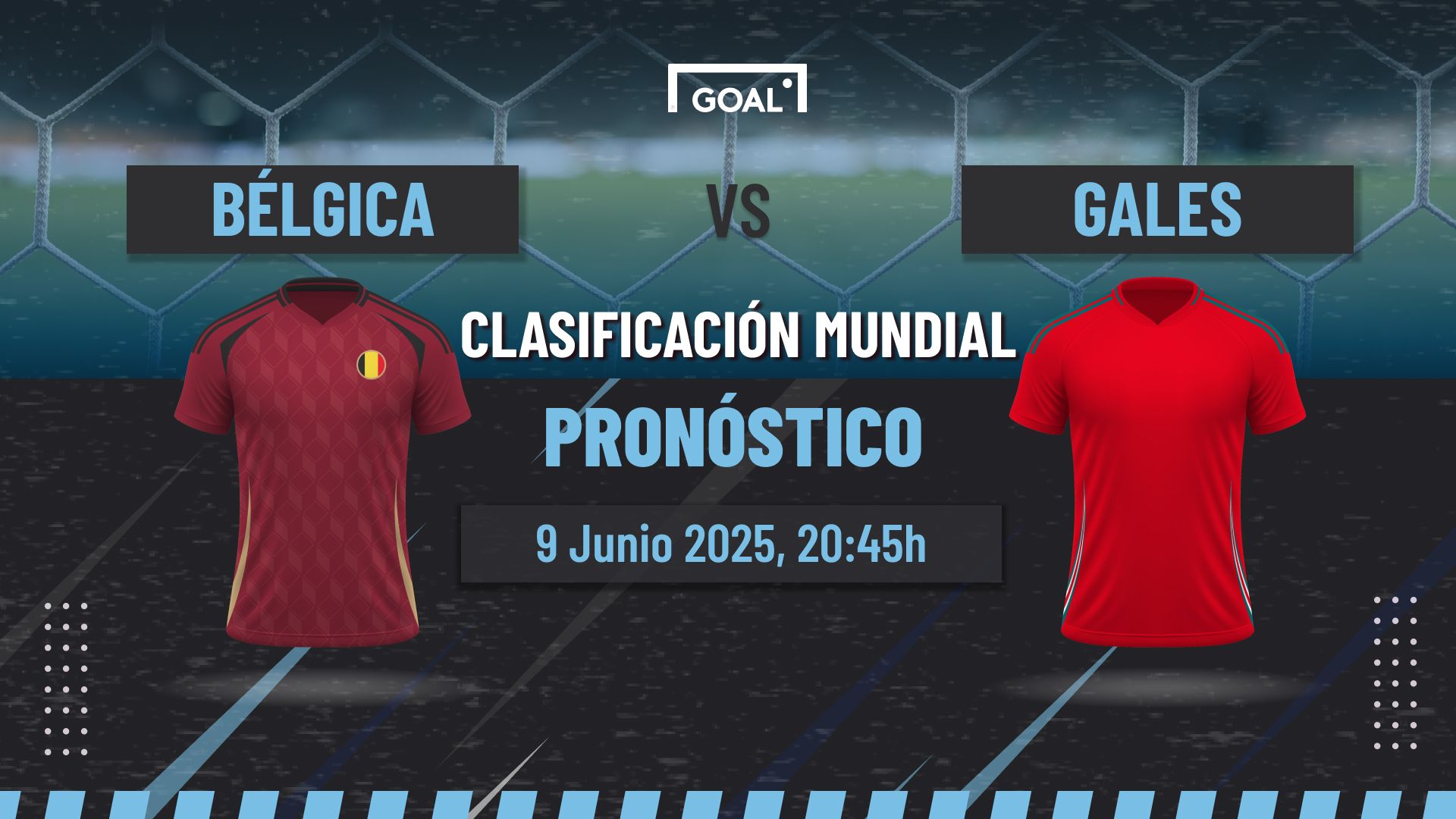 Bélgica vs Gales Pronóstico y Apuestas Eliminatorias Copa del Mundo | 09/06/25