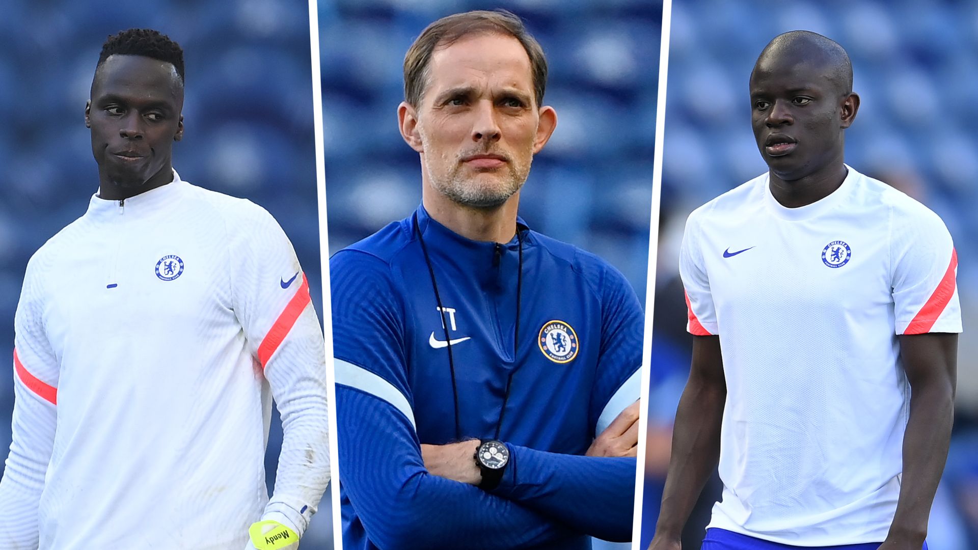 Thomas Tuchel Edouard Mendy N'Golo Kante