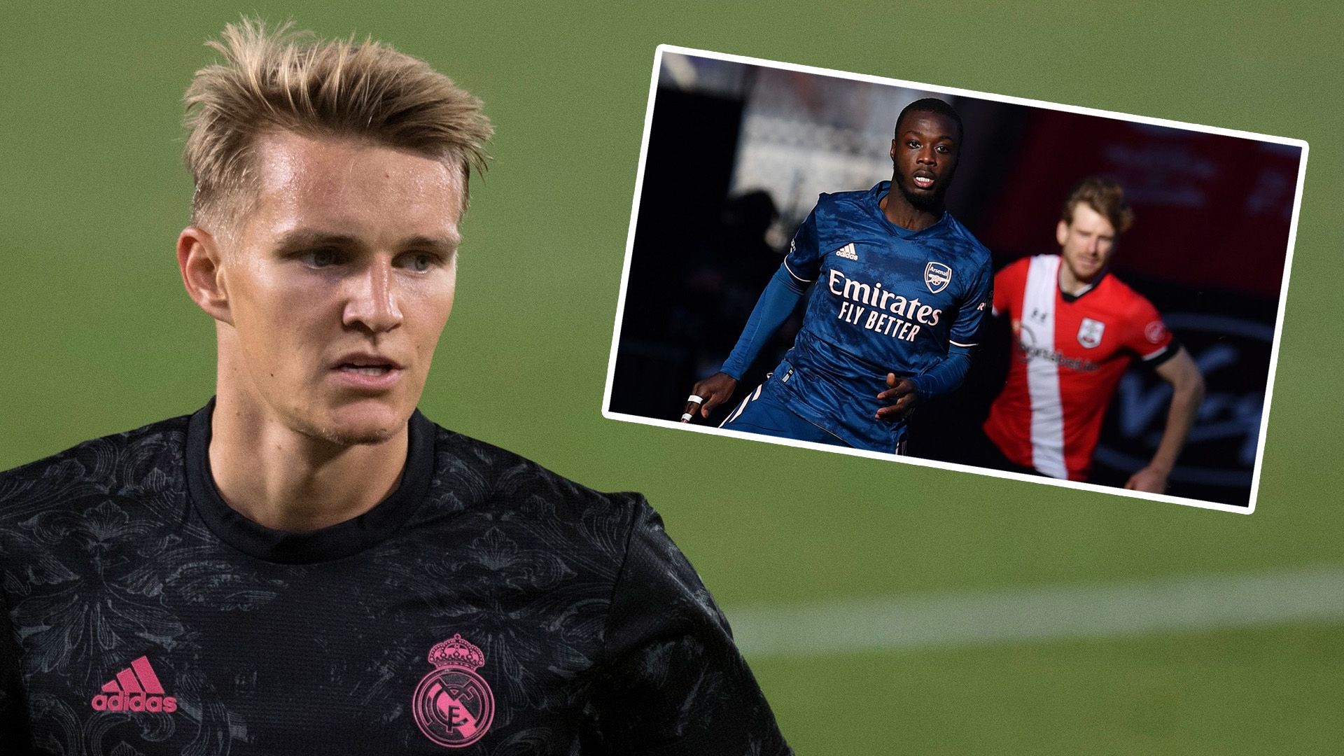 Martin Odegaard Nicolas Pepe Real Madrid Arsenal GFX