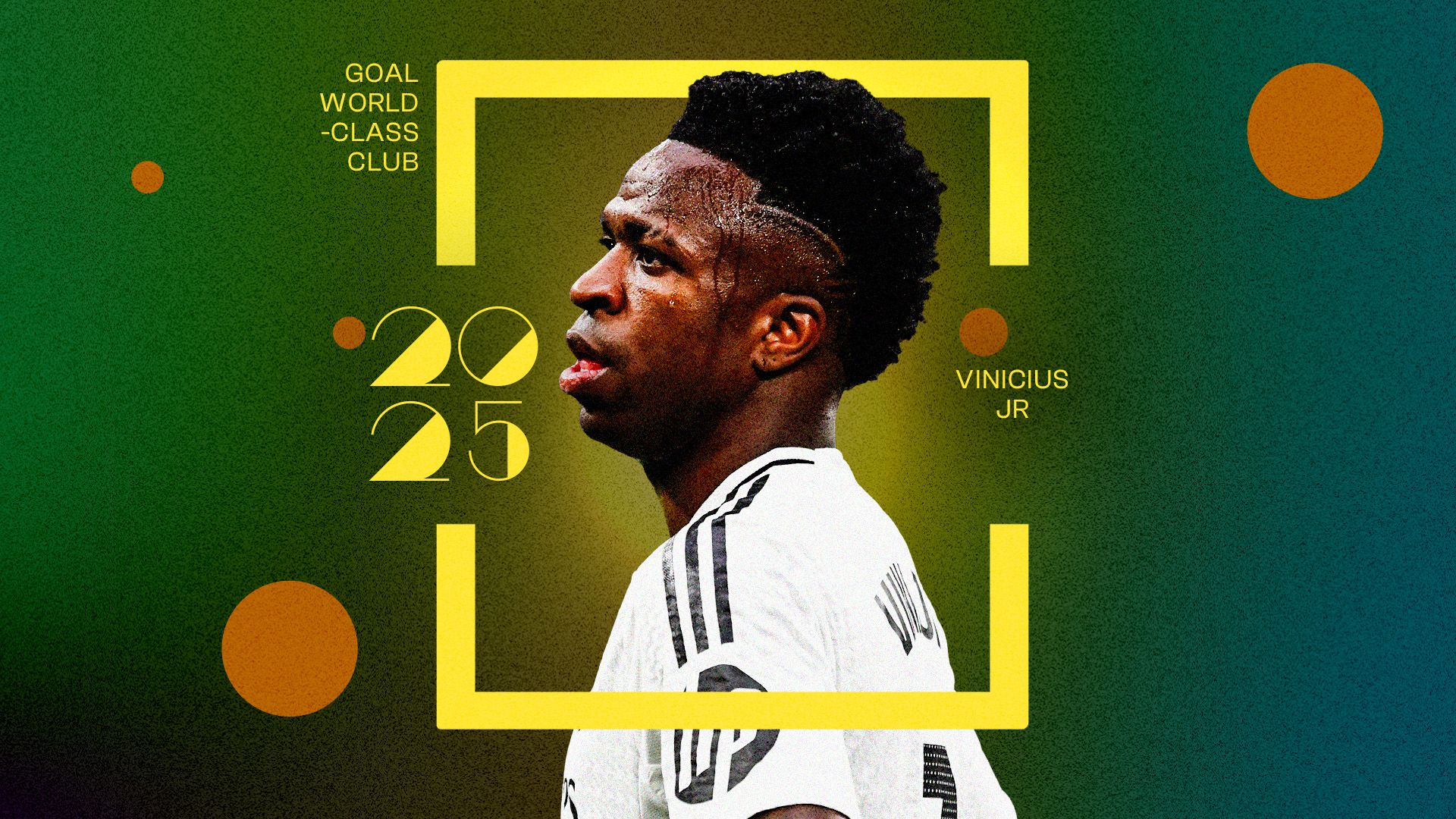 Vincius Jr World Class-Club 2025 GFX
