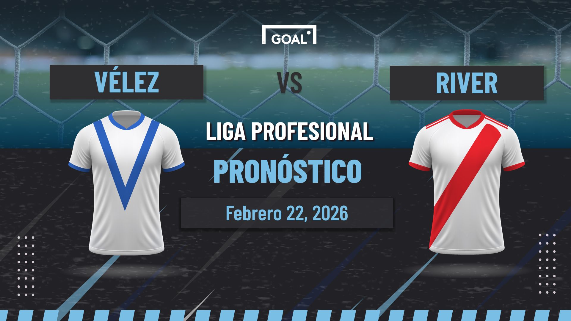 Vélez Sarsfield vs River: Pronóstico de Liga Profesional | 22/02/2026