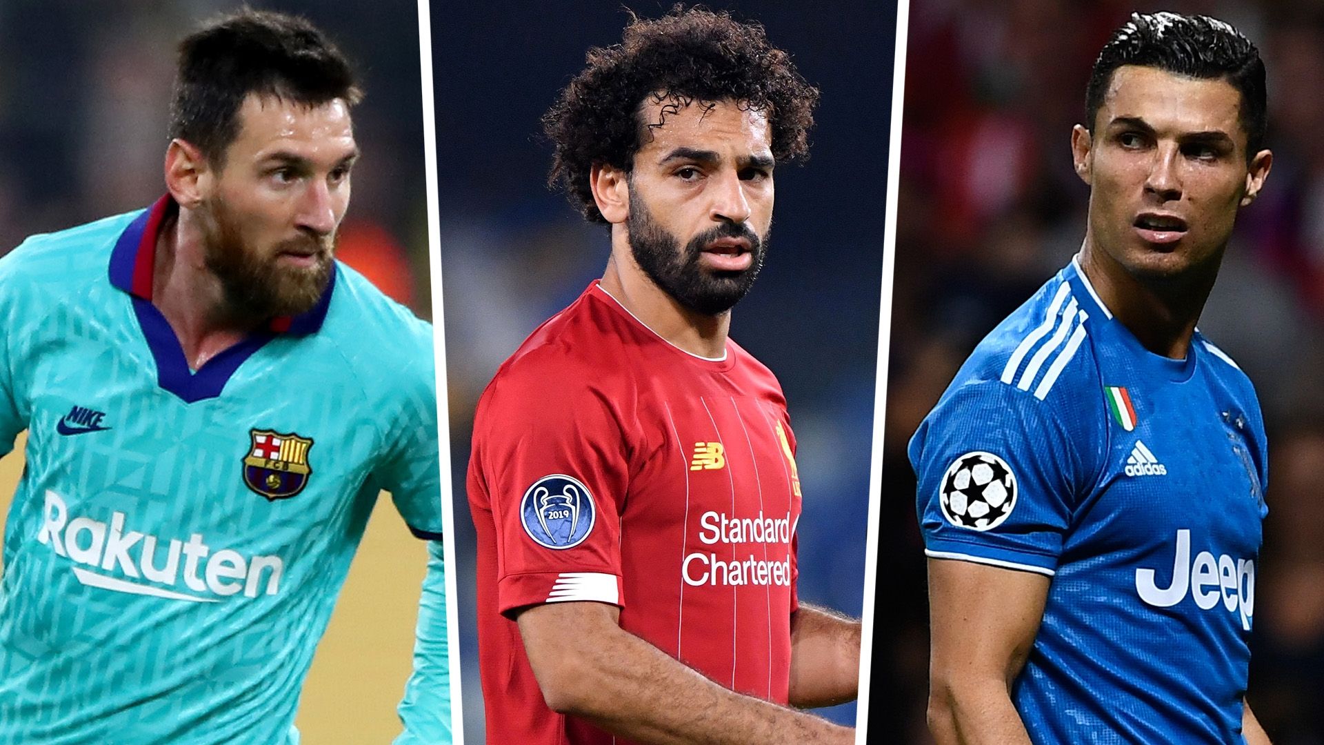 Lionel Messi Mohamed Salah Cristiano Ronaldo