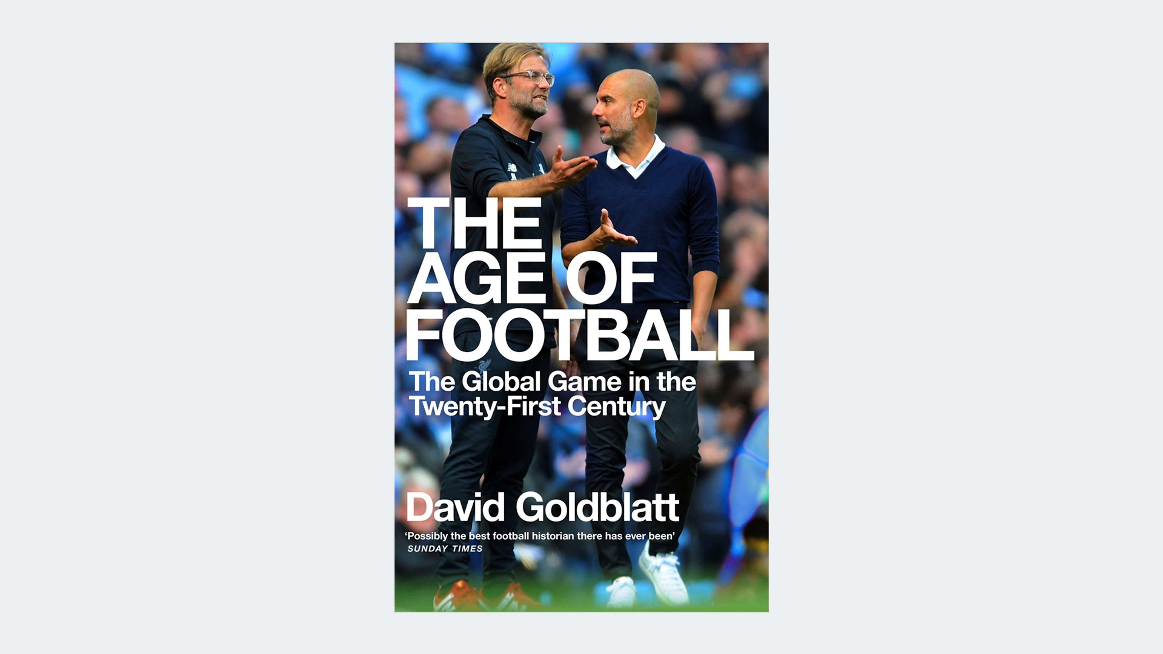 The Age of Football by David Goldblatt