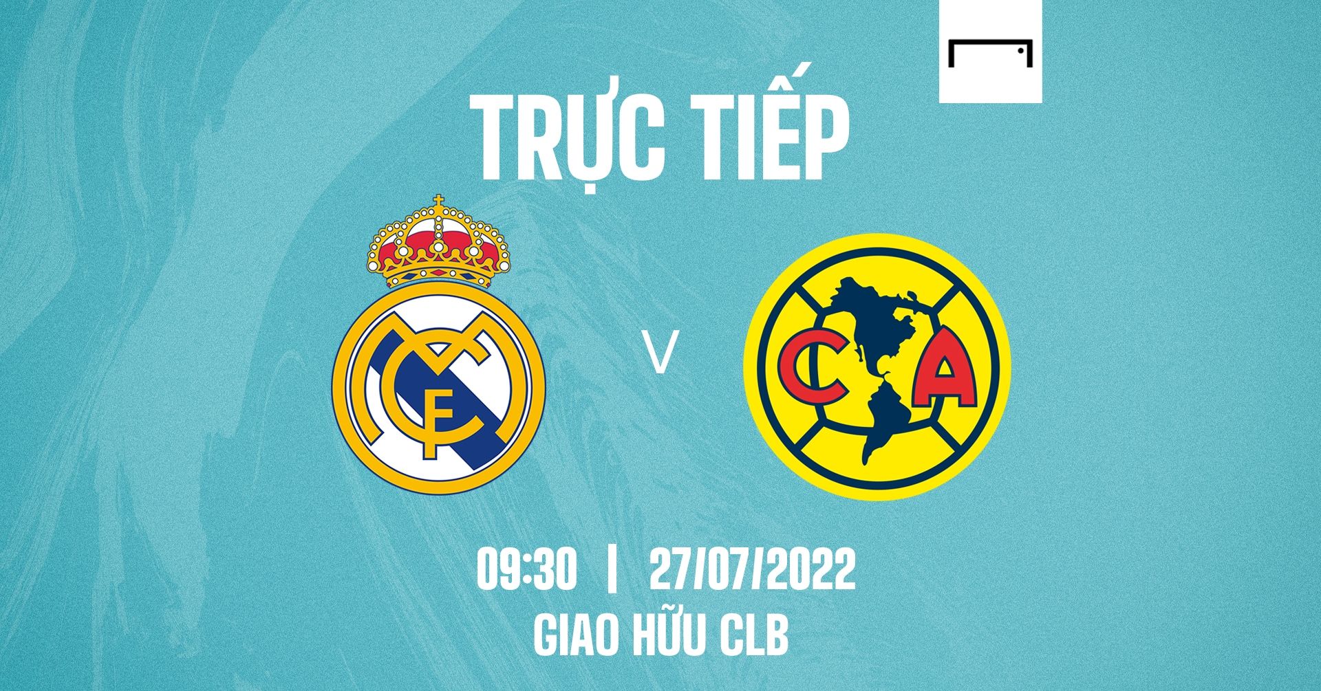 Live Real Madrid vs Club America 2022 GFX