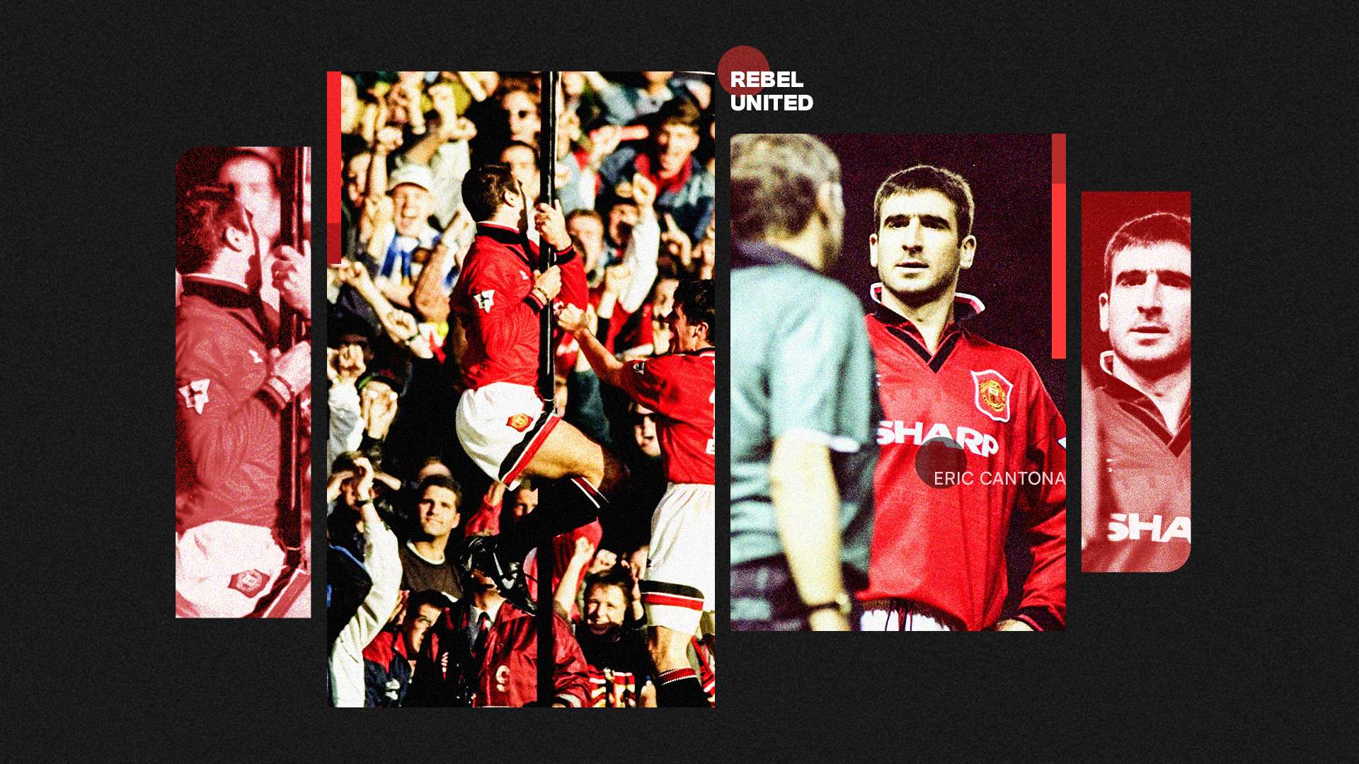Rebels United Eric Cantona