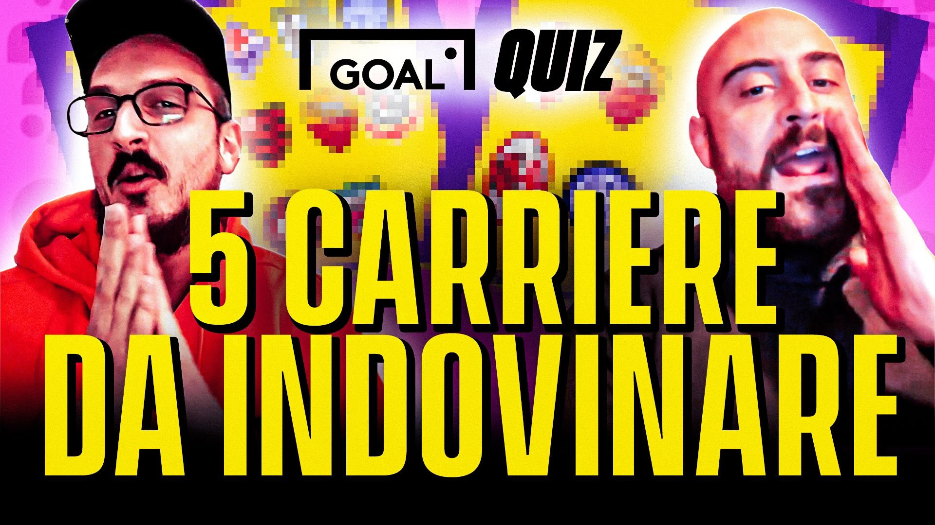 GOAL Quiz carriere da indovinare