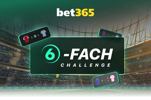 bet365 6 fach challenge