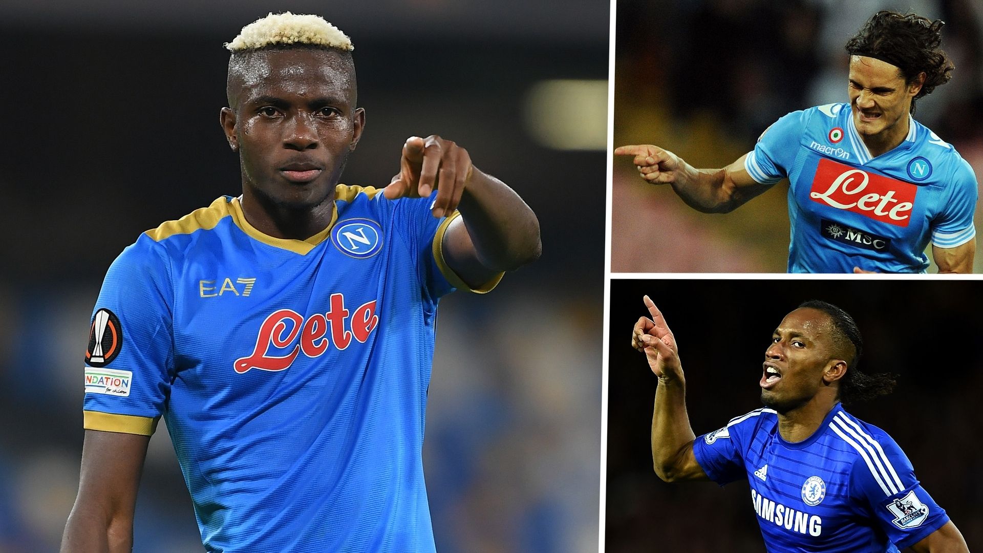 Victor Osimhen Edinson Cavani Didier Drogba Napoli GFX