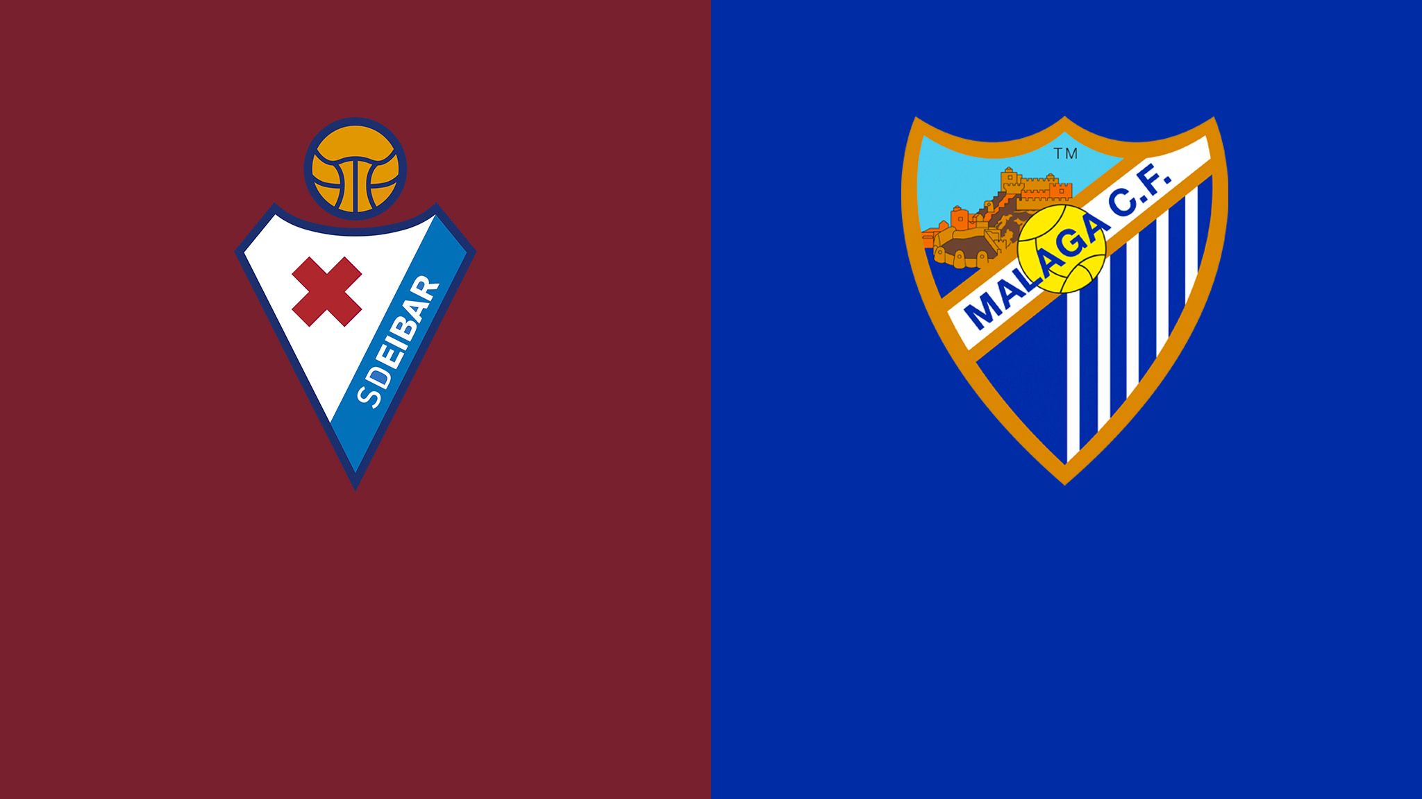 Eibar vs. Málaga