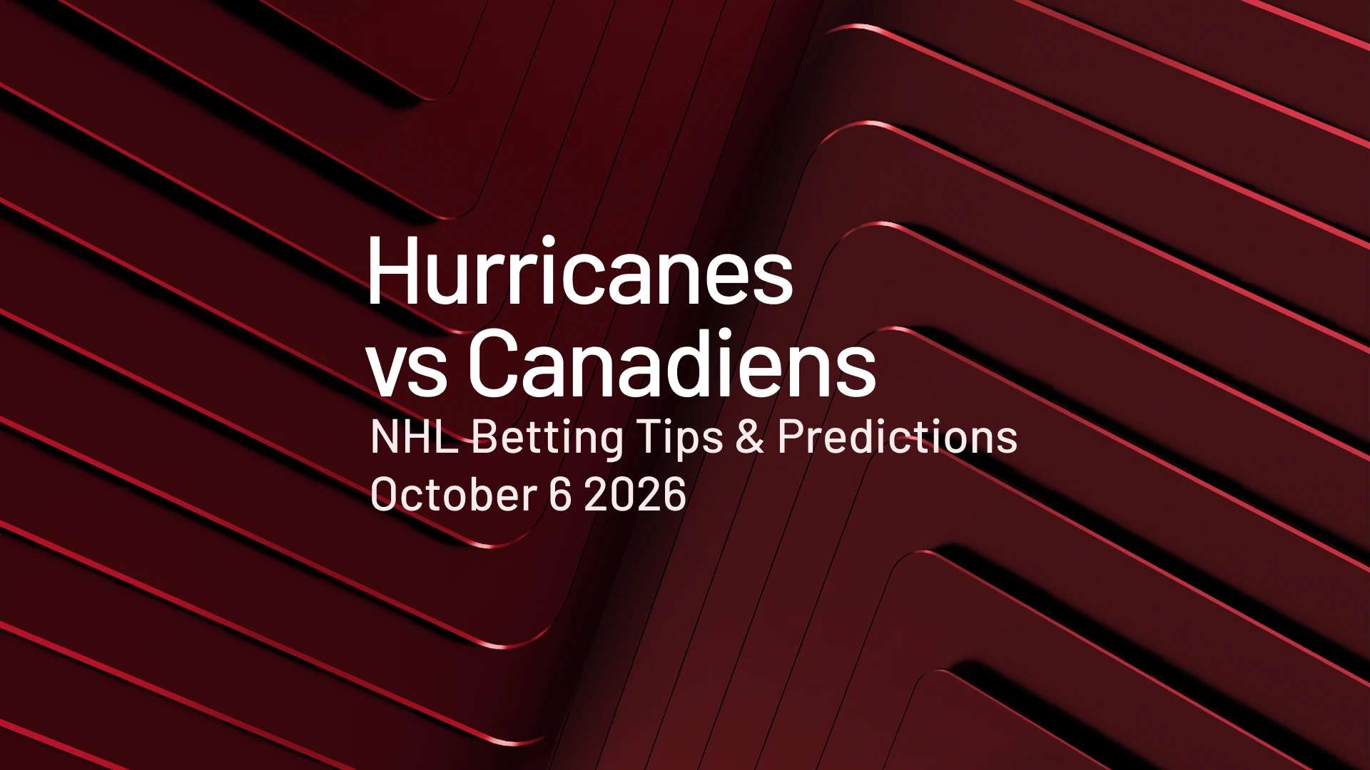 Hurricanes vs Canadiens predictions