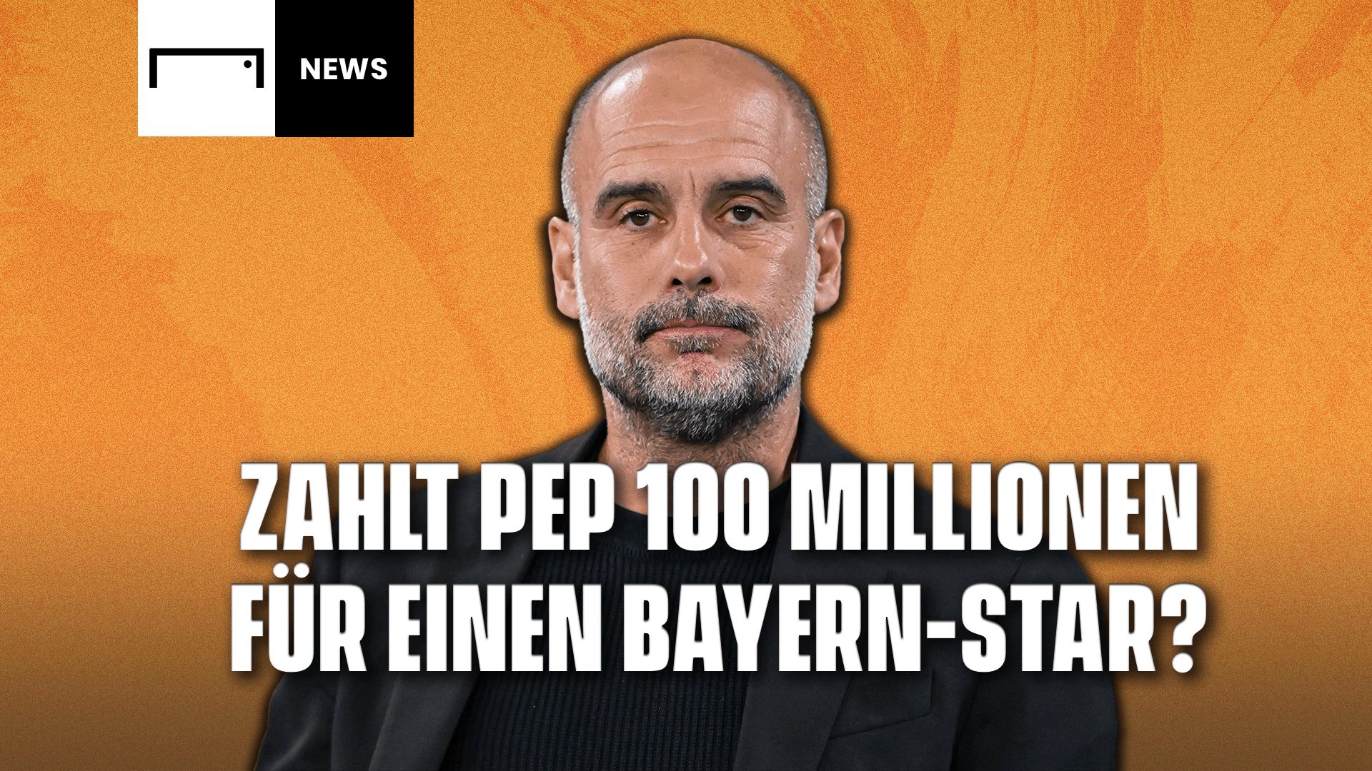 GOAL News Pep Guardiola
