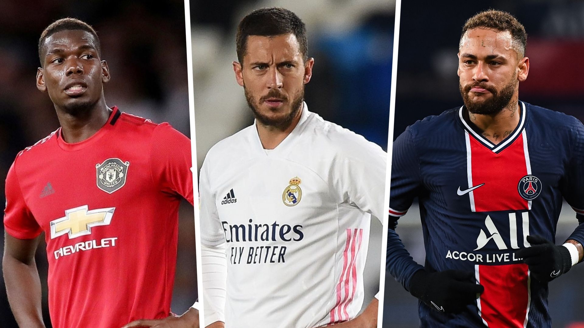 Pogba, Hazard, Neymar