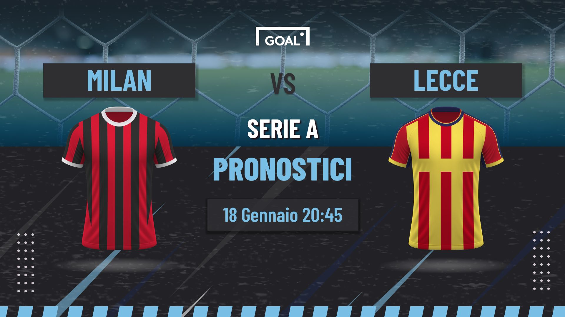 Pronostici Milan - Lecce