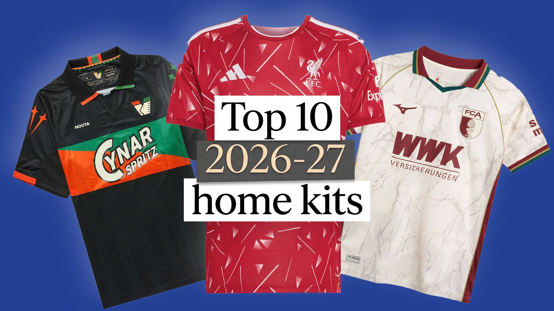 Top 10 2026-27 kits