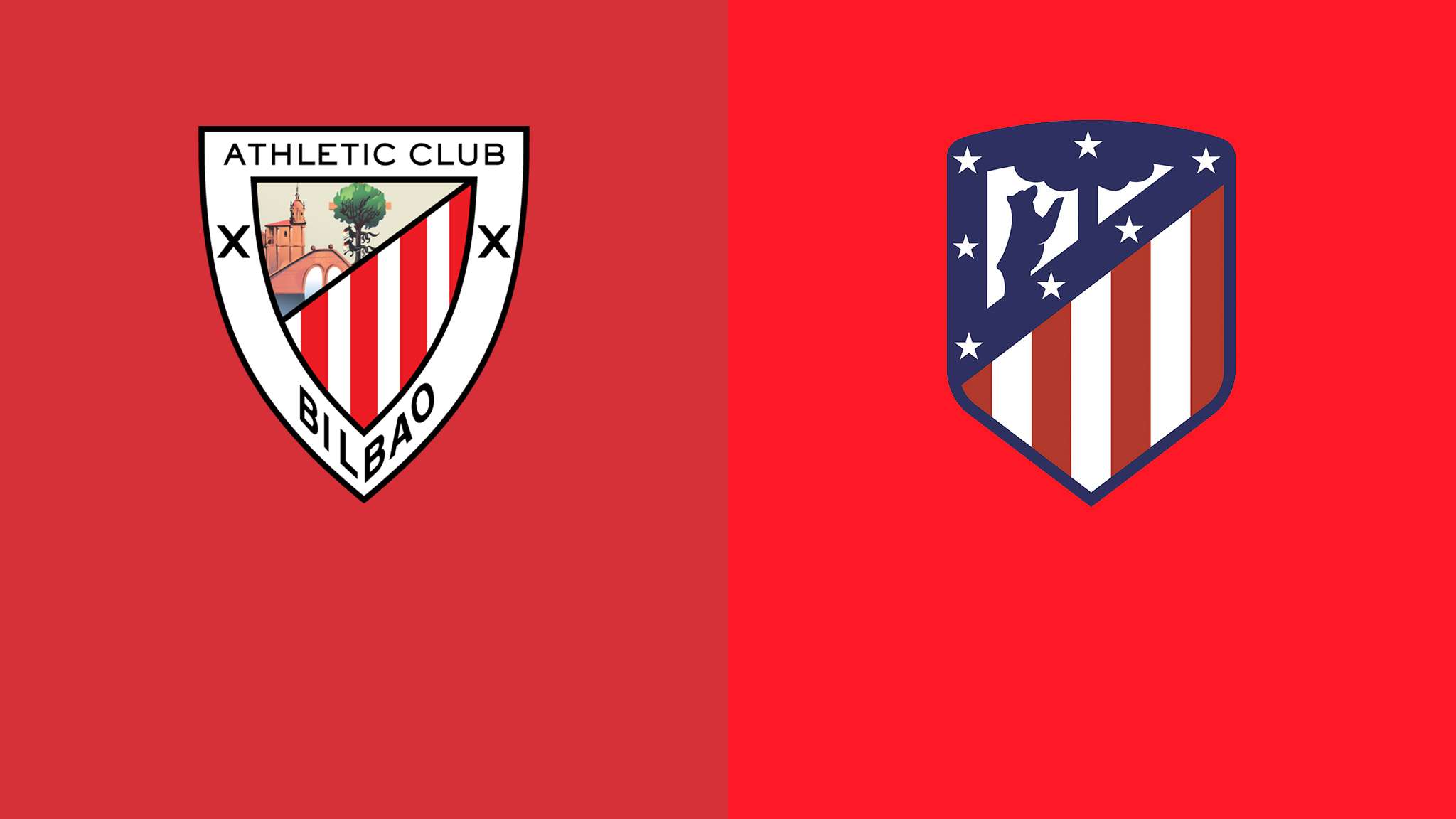 Athletic Club vs. Atlético de Madrid