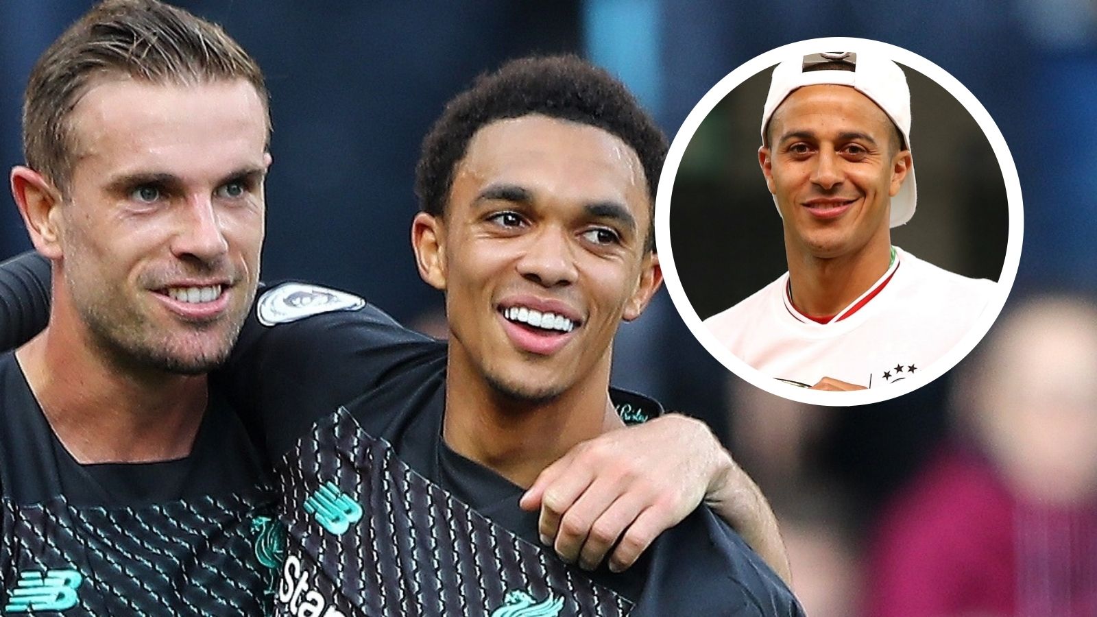 Henderson & Alexander-Arnold & Thiago