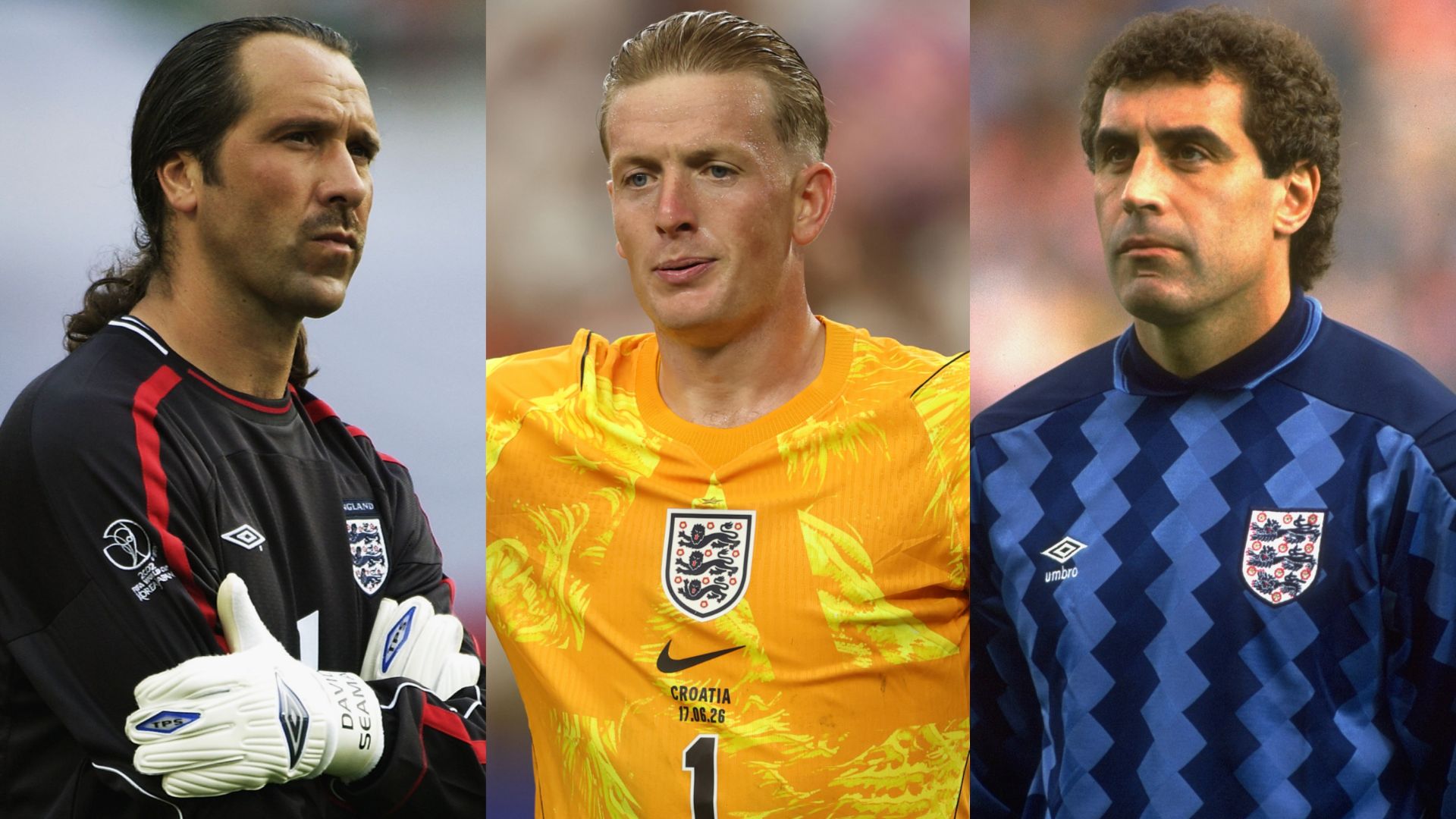 Jordan Pickford Peter Shilton David Seaman England