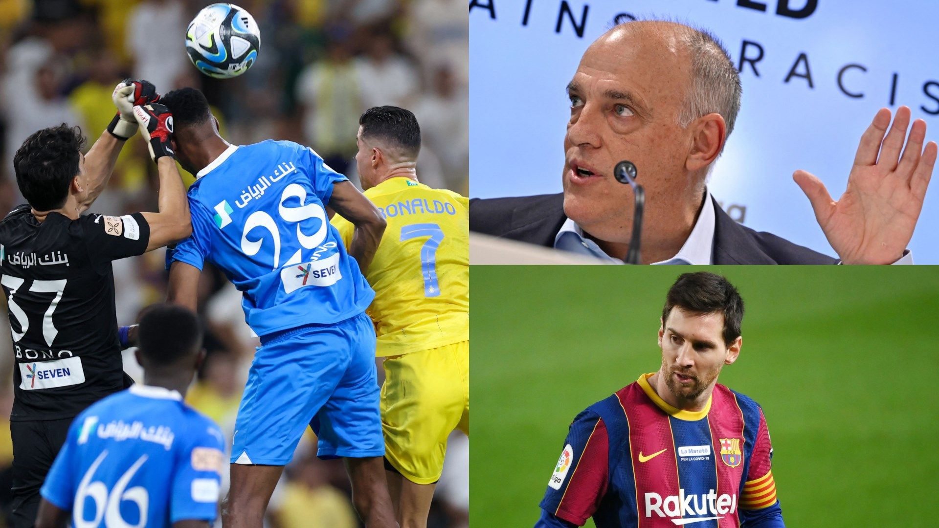 Al Hilal vs AL Nassr - Javier Tebas - Lionel Messi